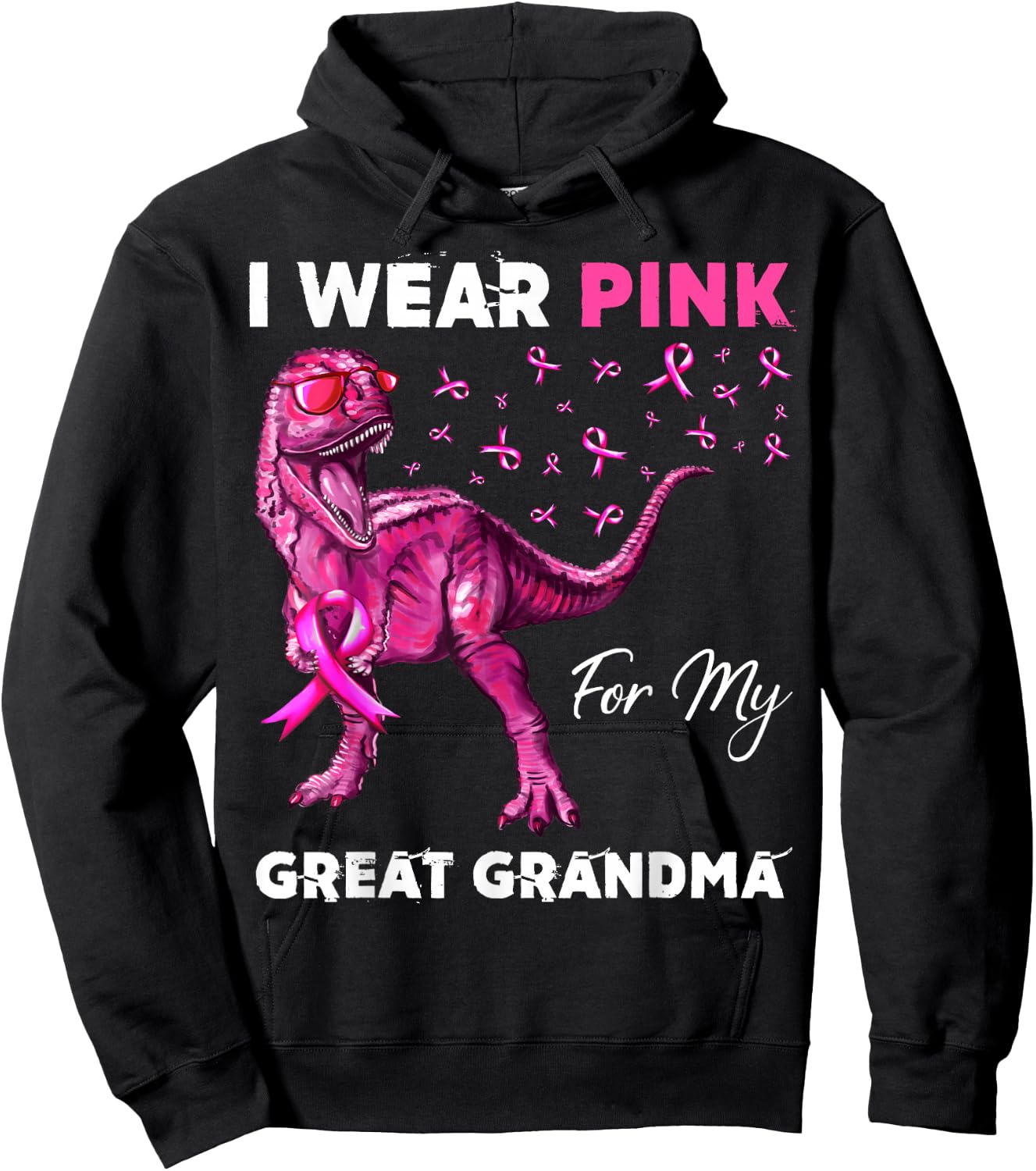 I Wear Pink For My Great Grandma Breast Cancer Awareness Hoodie - Hoodie | Black