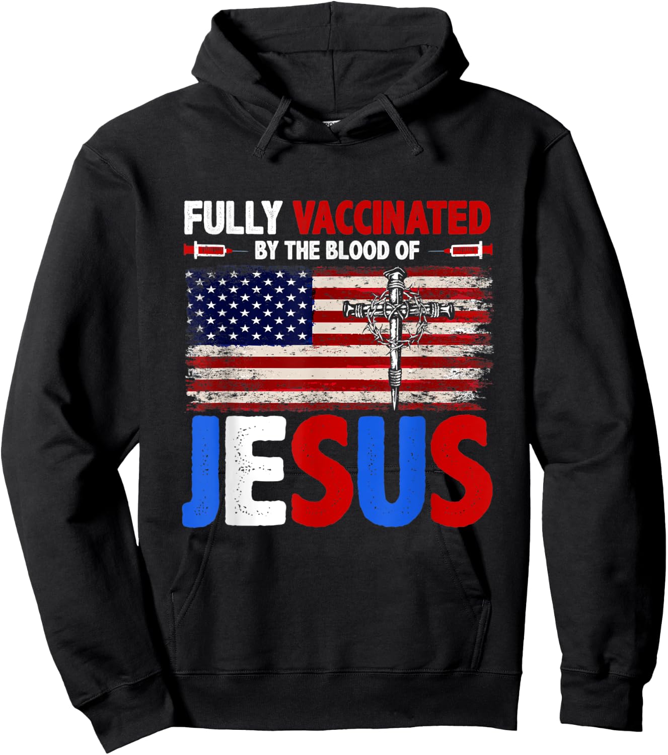 Fully Vaccinated By The Blood Of Jesus Faith Christian Hoodie - Hoodie | Black