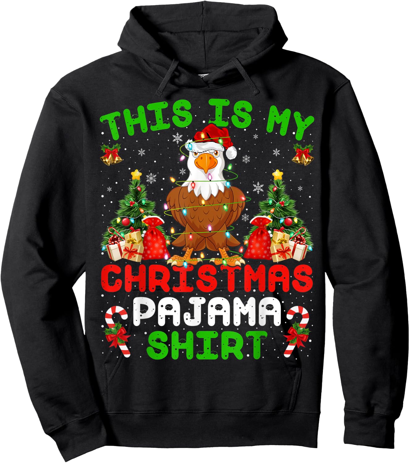 Funny This Is My Christmas Pajama Shirt Bald Eagle Christmas Hoodie - Hoodie | Black