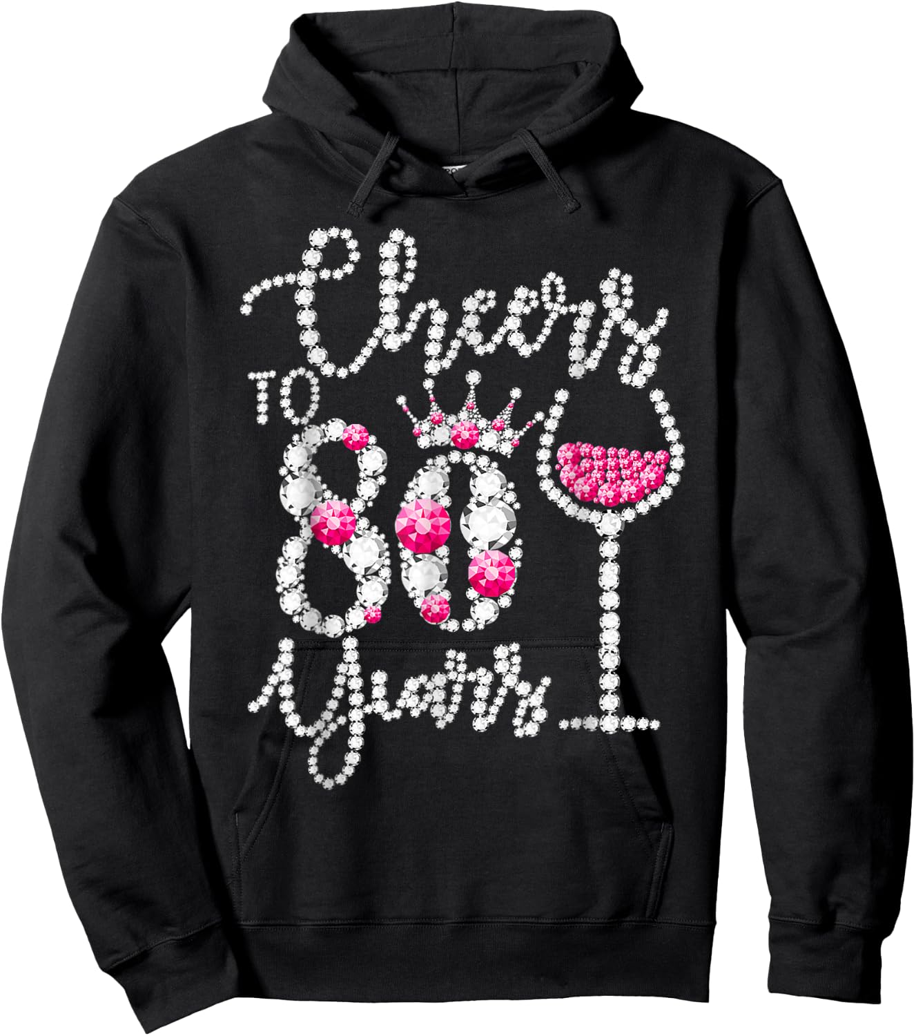 Cheers To 80 Years Old Happy 80th Birthday Queen Drink Wine Hoodie - Hoodie | Black
