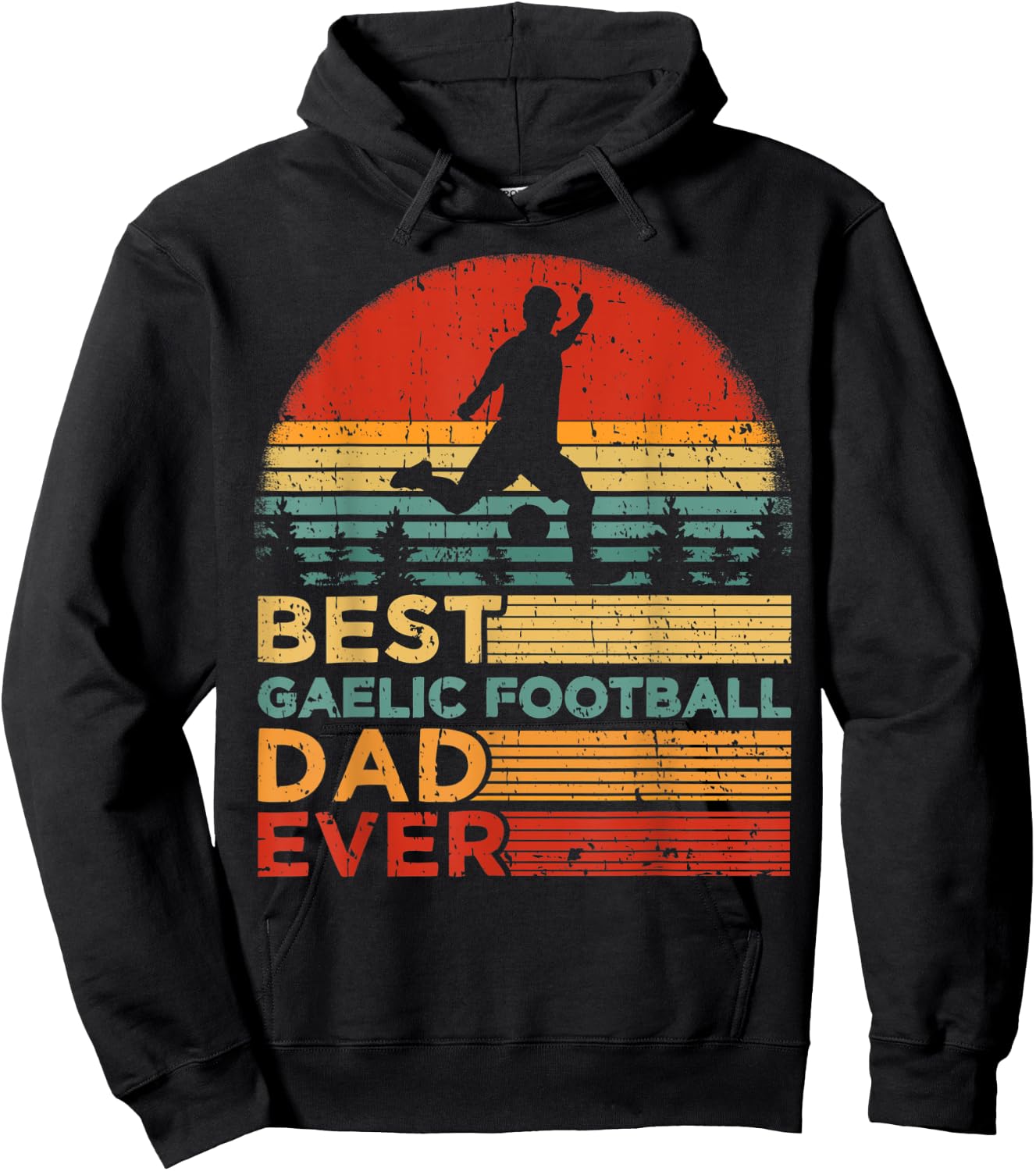 Funny Vintage Best Gaelic Football Dad Ever Father's Day Hoodie - Hoodie | Black