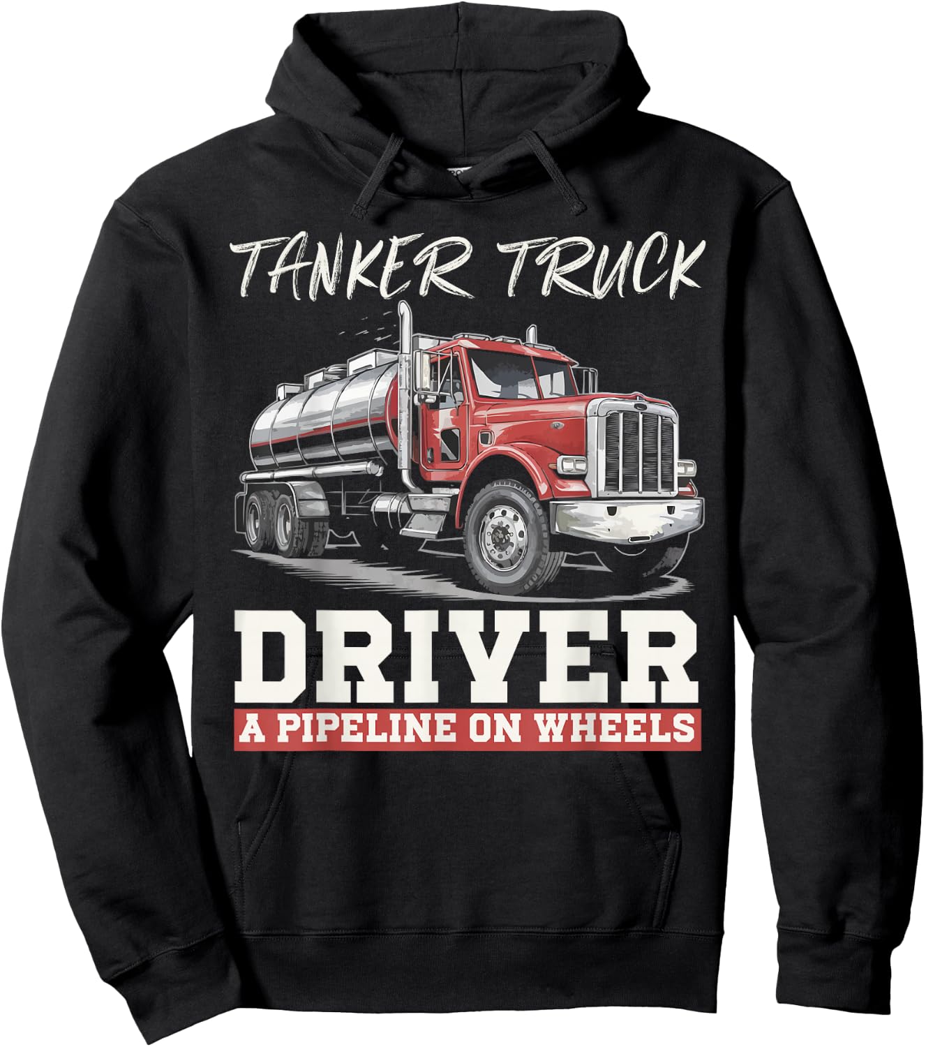 Tanker Truck Driving Truck Driver Proud Trucker Hoodie - Hoodie | Black