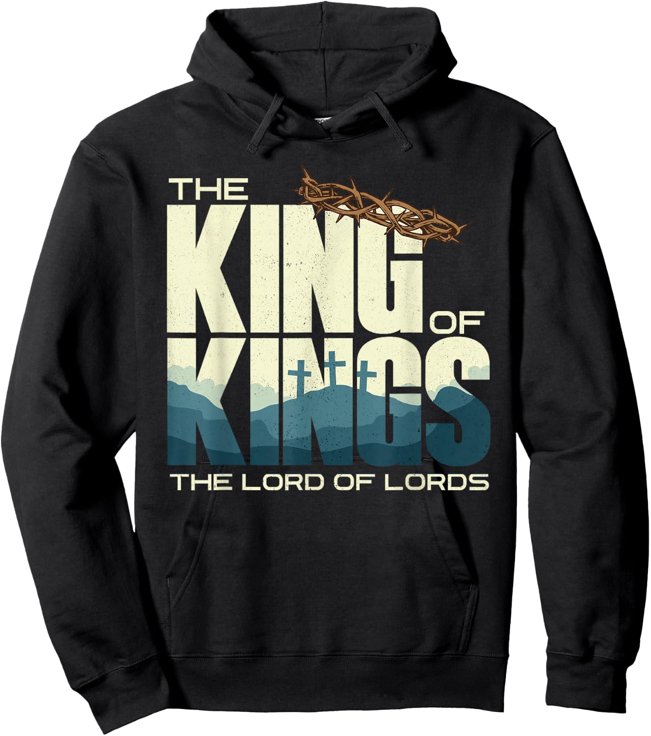 Jesus is the King of Kings Crucifixion Cross Crown Gospel Hoodie - Hoodie | Black