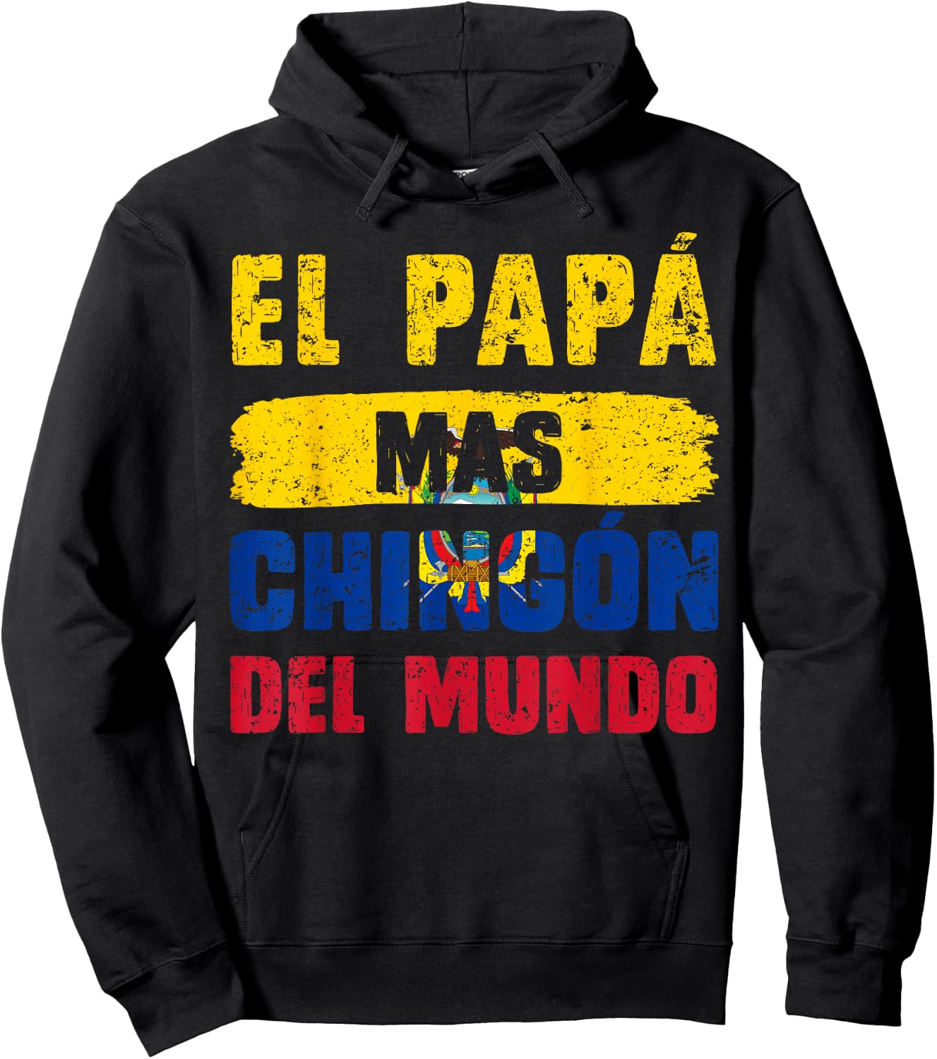 El Papá Mas Chingón Del Mundo Ecuador Flag Ecuadorian Dad Hoodie - Hoodie | Black