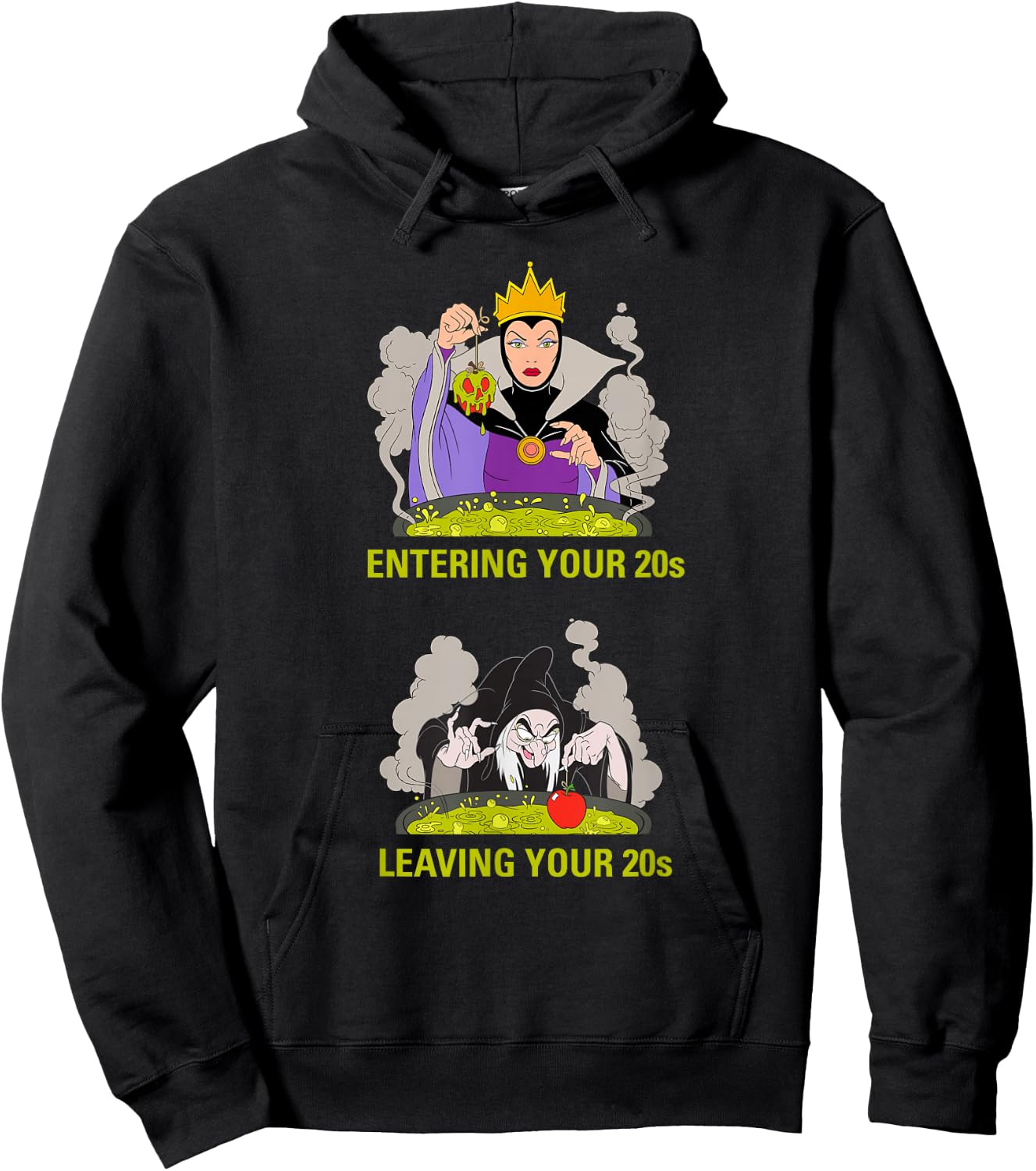 Disney Villains Evil Queen Entering/Leaving Your 20s Meme Hoodie - Hoodie | Black
