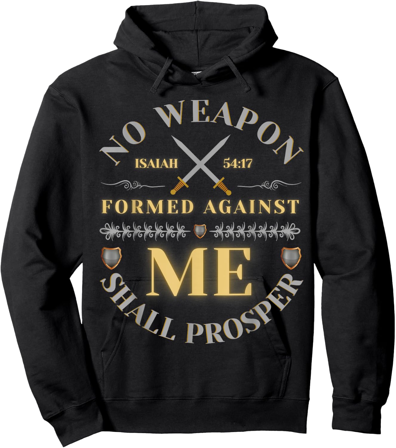 No Weapon Form Against Me Shall Prosper Cute Christian Hoodie - Hoodie | Black