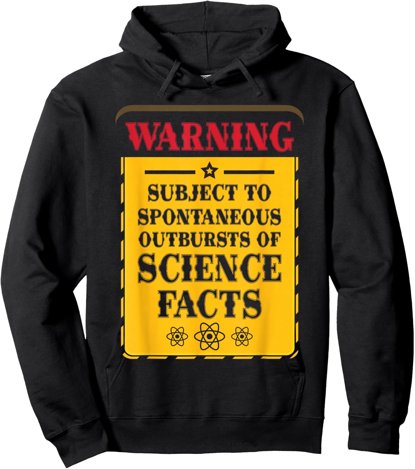 Men Women Science Lover Gift Future Scientist Warning Subject To Spontaneous Outbursts Of Science Facts Hoodie - Hoodie | Black