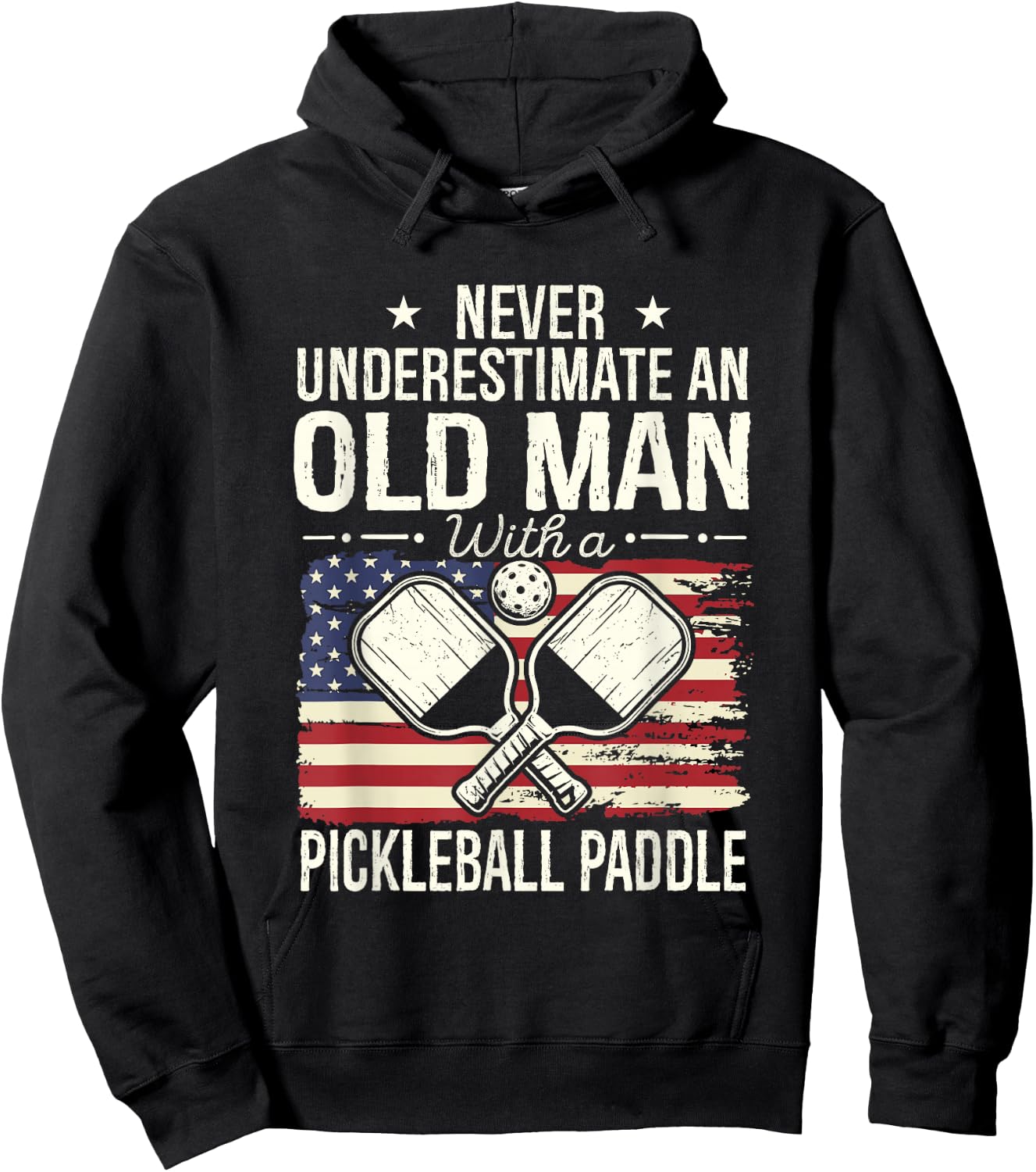Never Underestimate an Old Man with A Pickleball Paddle Men Hoodie - Hoodie | Black