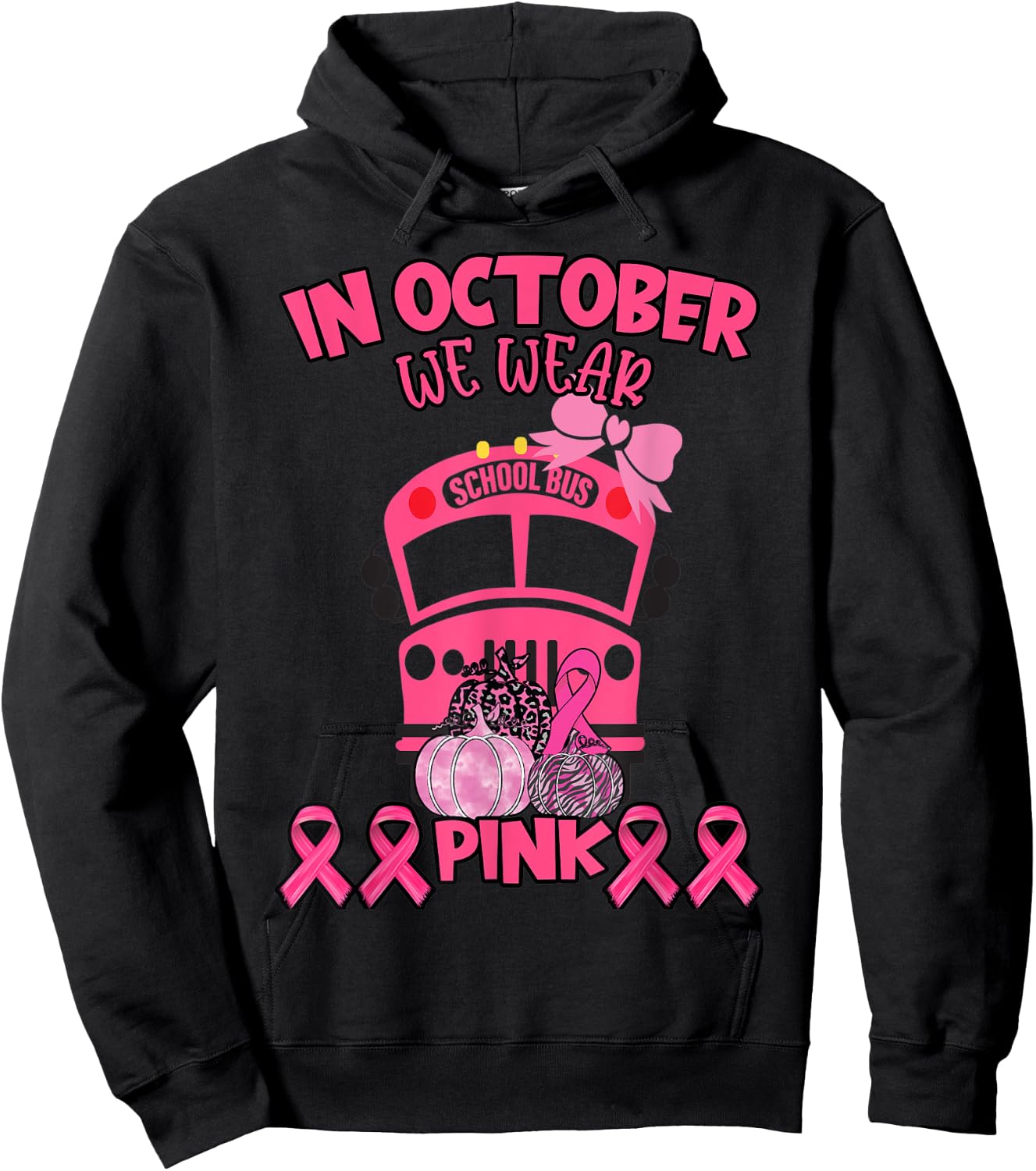 In October We Wear Pink School Bus Breast Cancer Awareness Hoodie - Hoodie | Black
