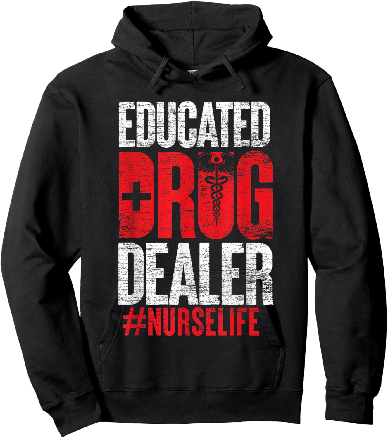 Educated Drug Dealer Nurse Hoodie - Hoodie | Black