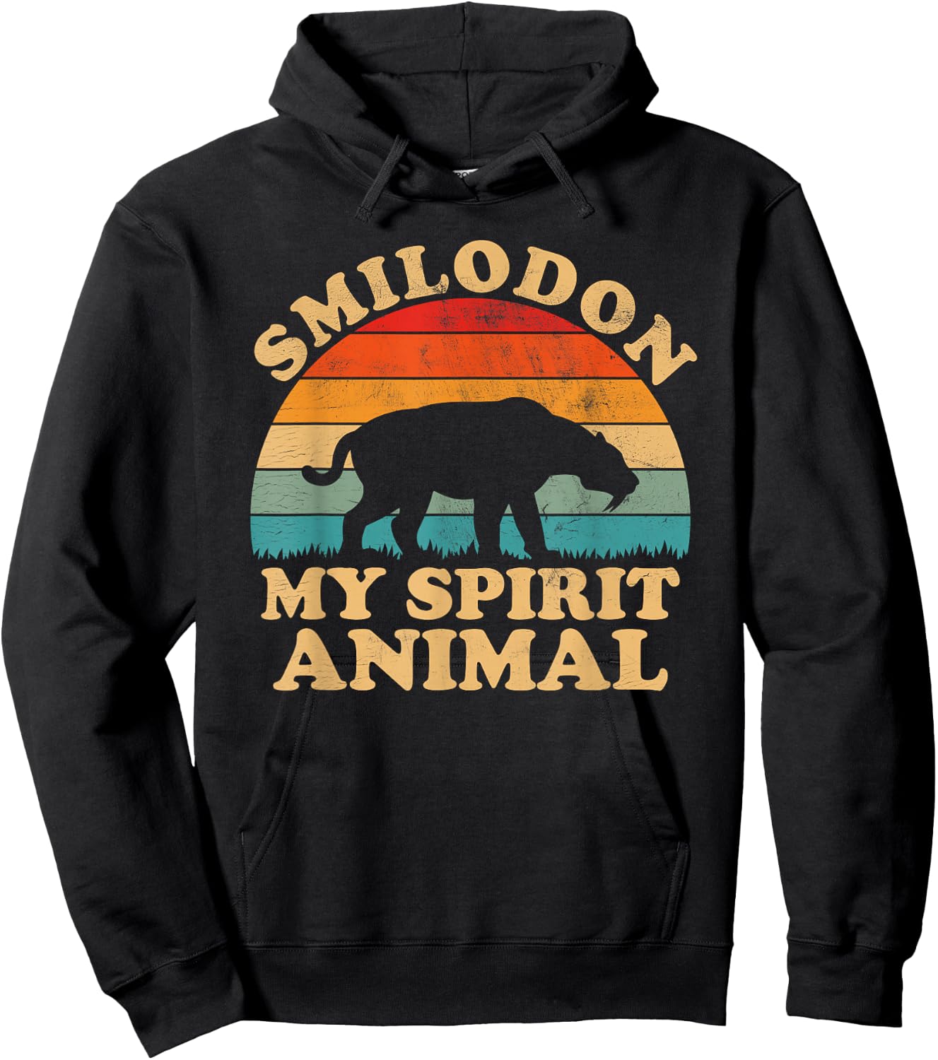 Smilodon Is My Spirit Animal Saber Tooth Tiger Paleontology Hoodie - Hoodie | Black