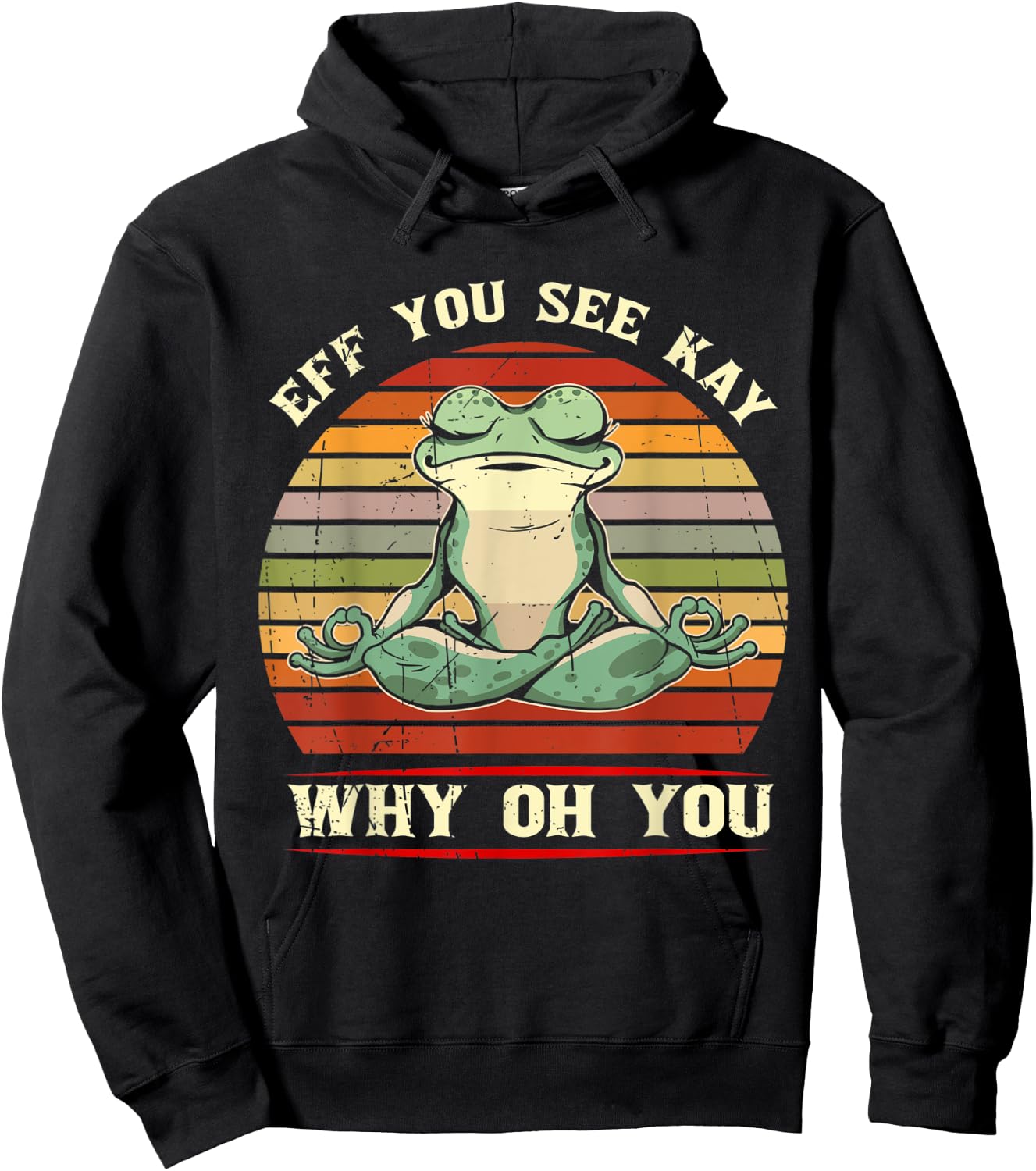 Eff You See Kay Why Oh You Animal Frog Hoodie - Hoodie | Black