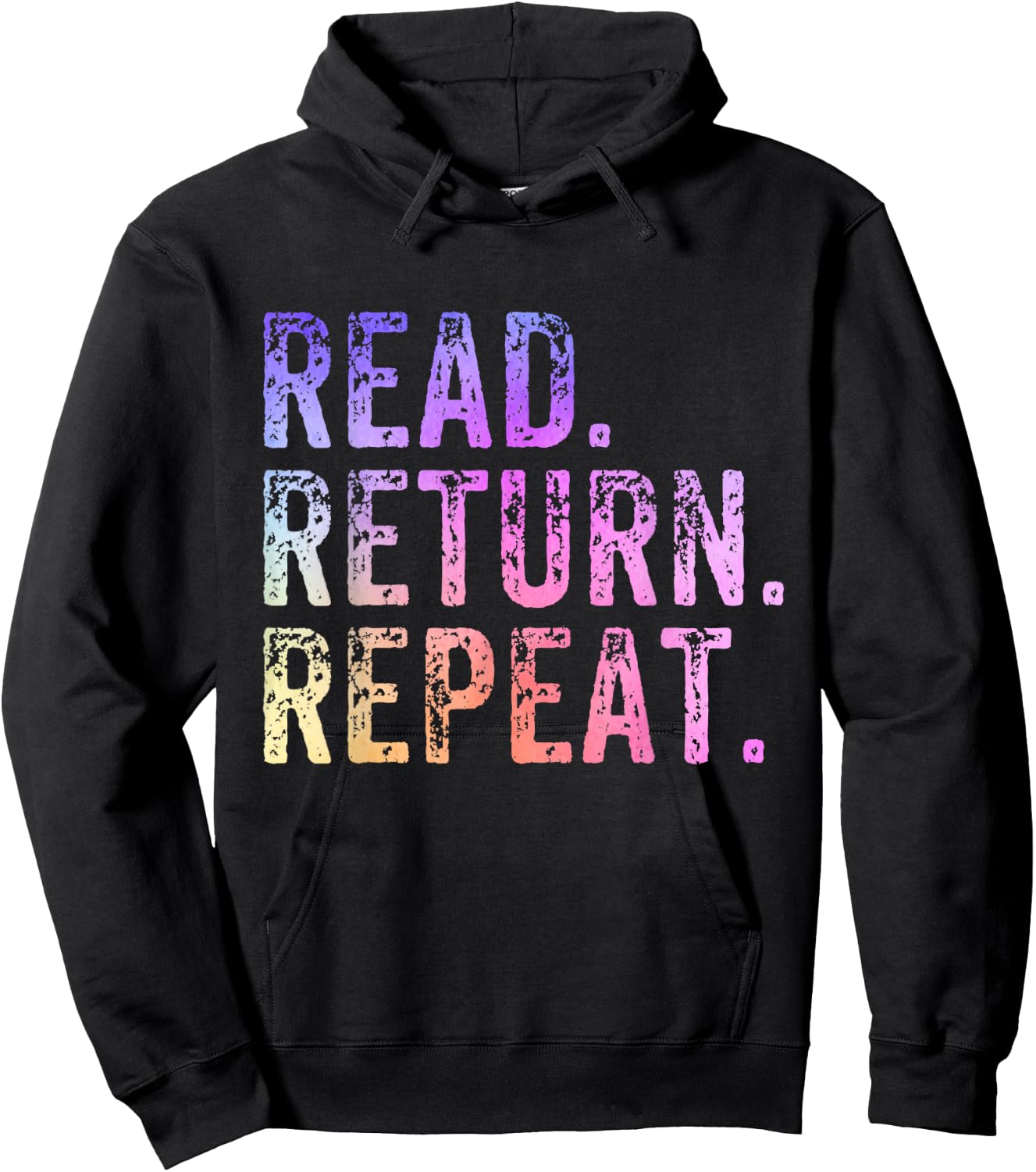 Read Return Repeat Cute Librarian Library Worker Bookworm Hoodie - Hoodie | Black