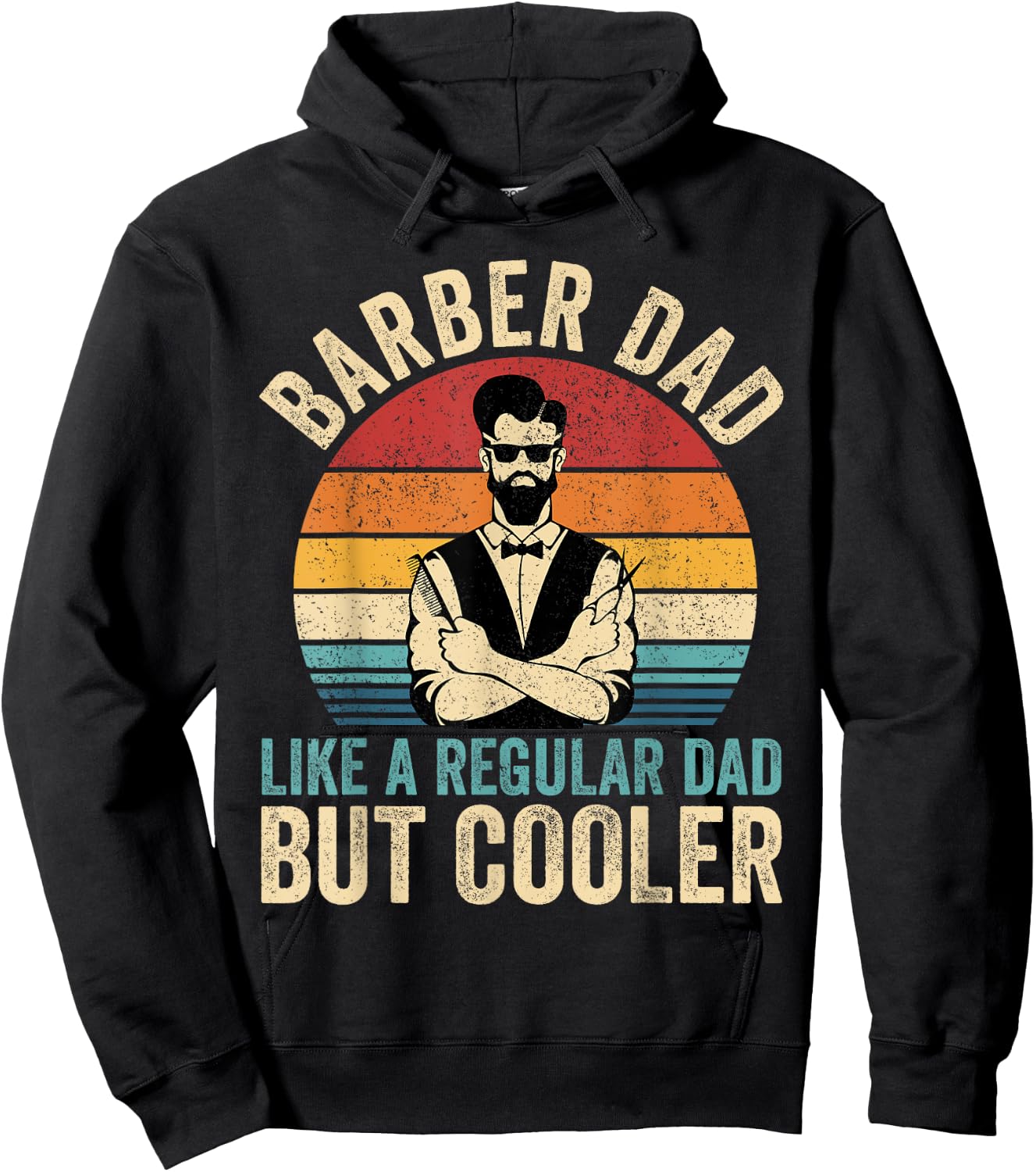 Barber Dad Like Regular Dad But Cooler Father's Day Hoodie - Hoodie | Black