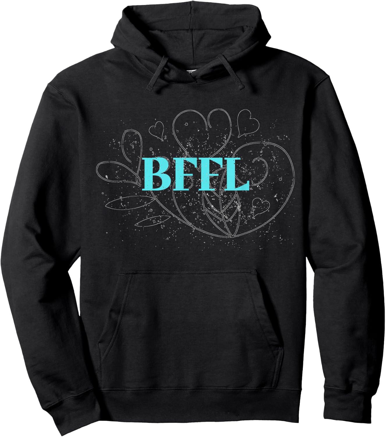 BFFL Best Girl Friends for Life Girlfriends Love Sister Hoodie - Hoodie | Black
