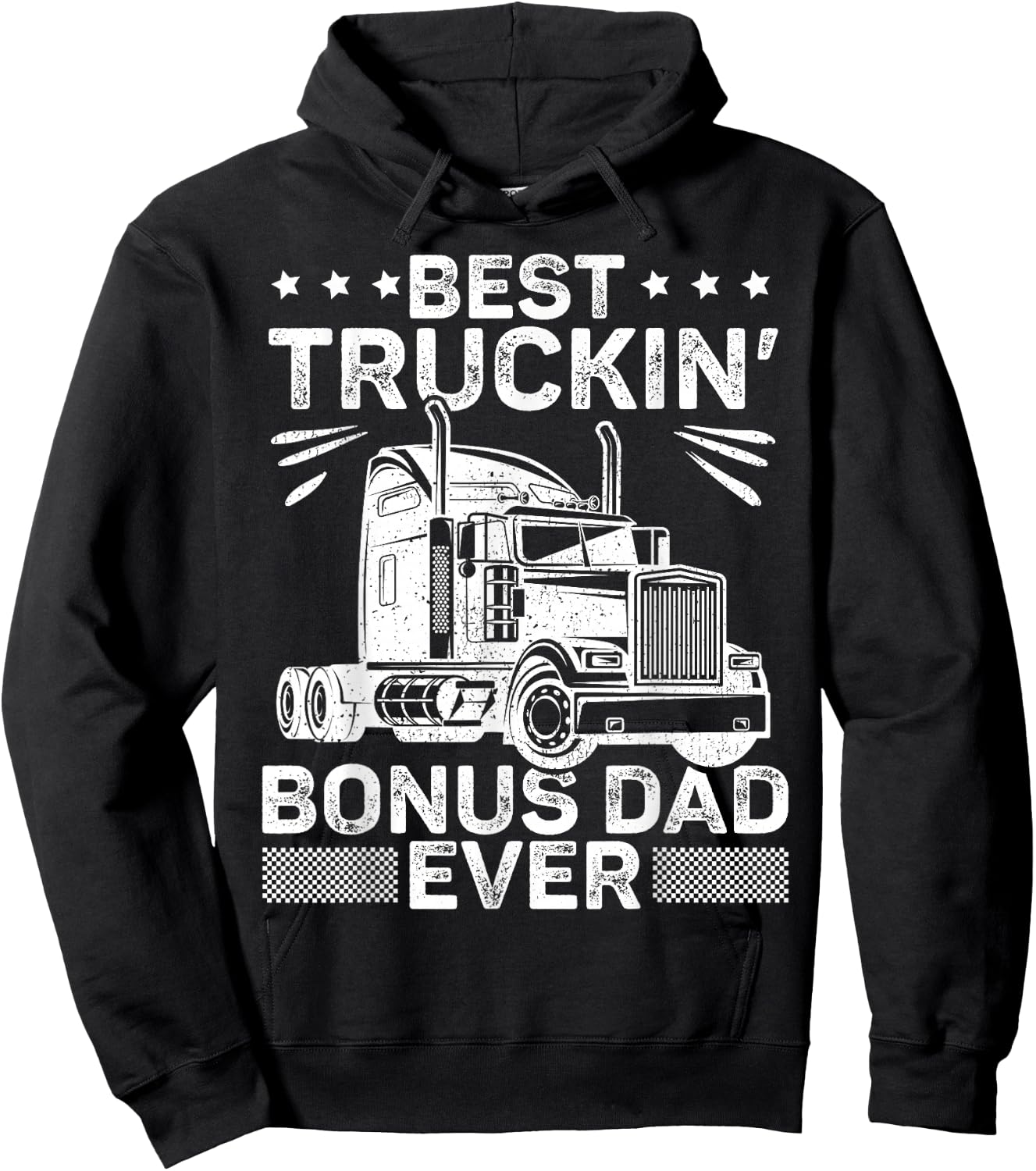 Best Truckin Bonus Dad Ever Trucker Bonus Dad Father's Day Hoodie - Hoodie | Black