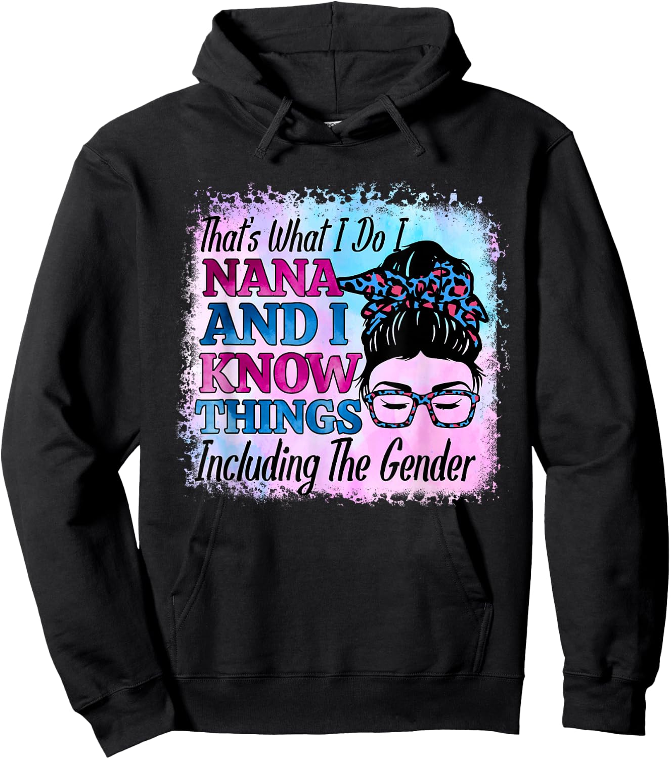 Nana Keeper of Gender And Know Thing Including The Gender Hoodie - Hoodie | Black