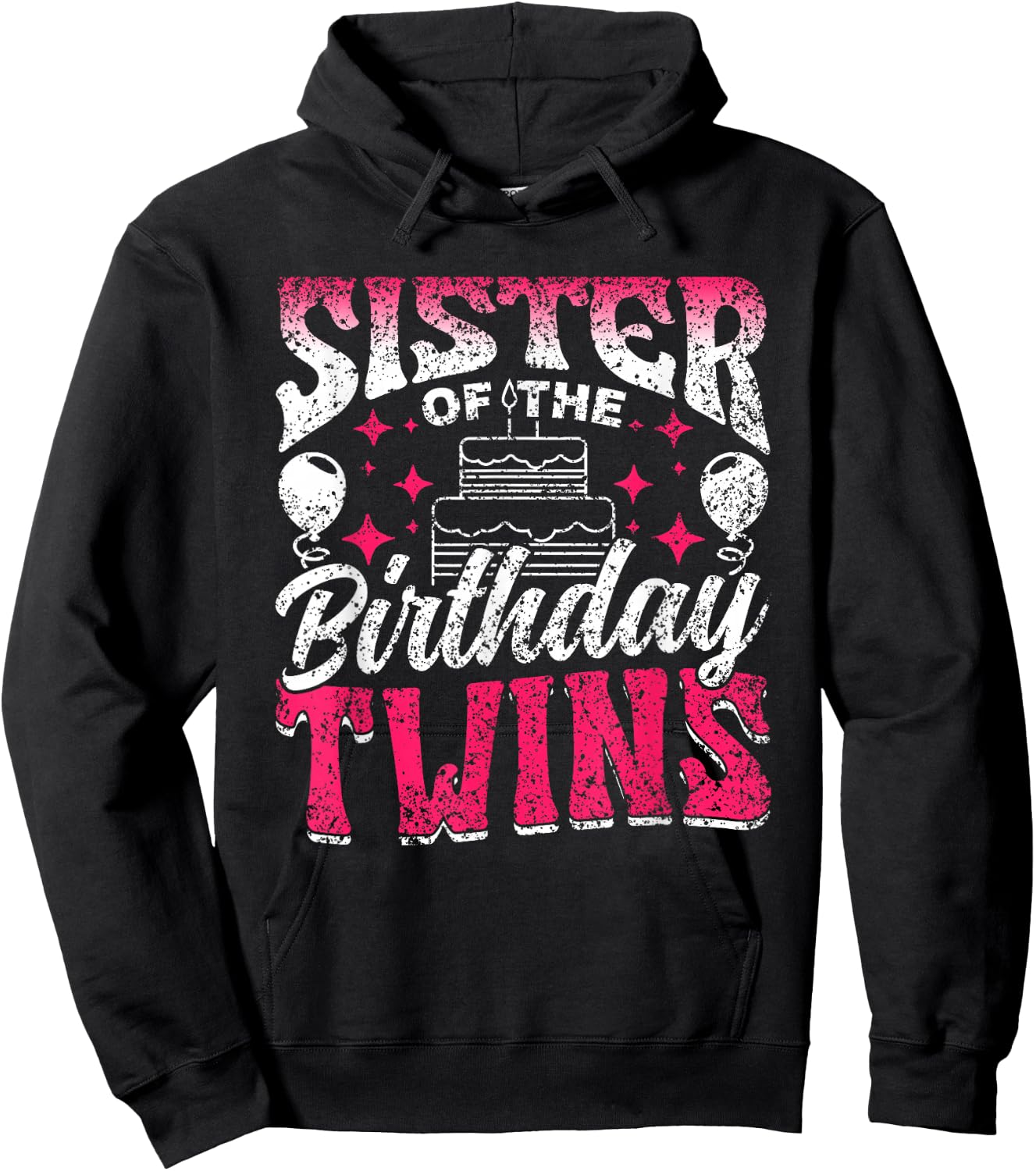 Sister Of The Birthday Twins Celebrate Cute Twin Hoodie - Hoodie | Black