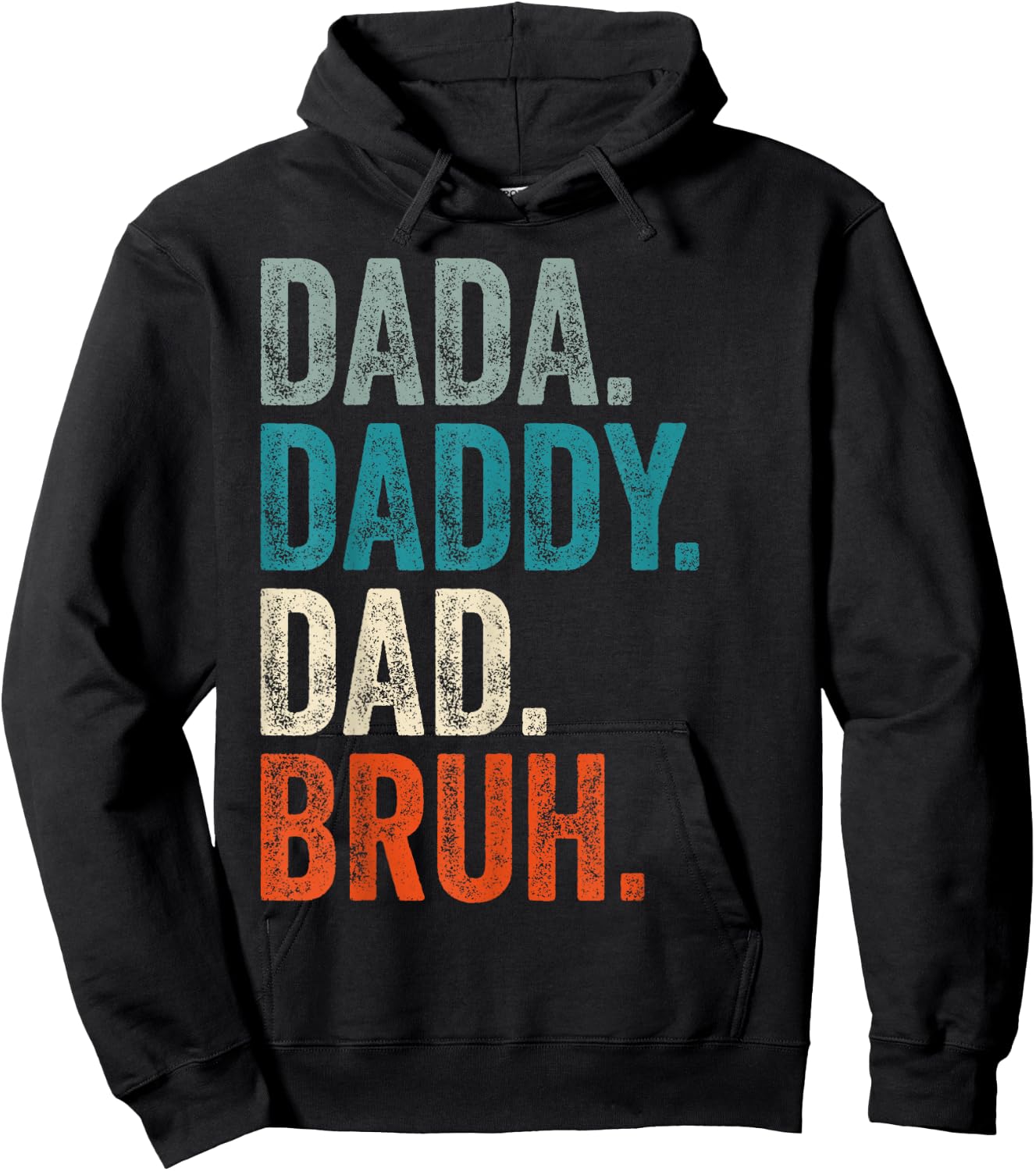 Dada Daddy Dad Bruh Retro Vintage Funny Fathers Men Hoodie - Hoodie | Black
