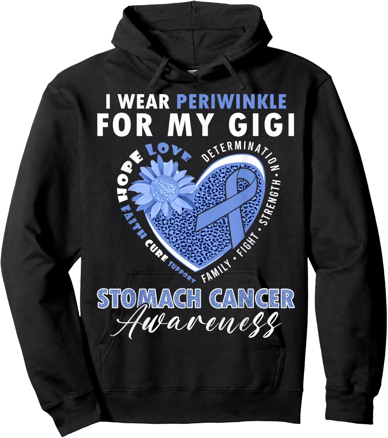 I Wear Periwinkle For My Gigi Stomach Cancer Awareness Hoodie - Hoodie | Black