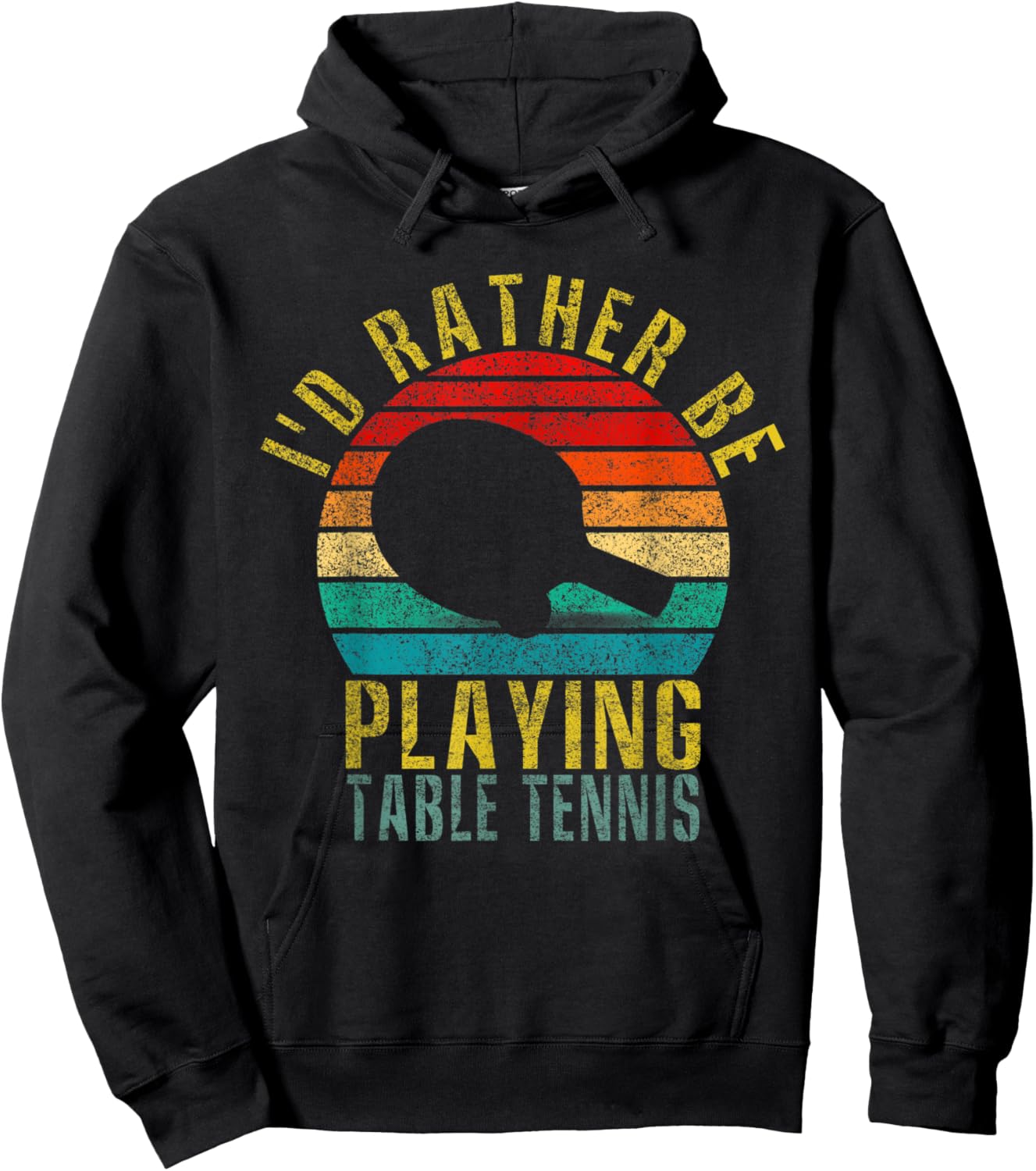I'd Rather Be Playing Table Tennis Funny Retro Hoodie - Hoodie | Black