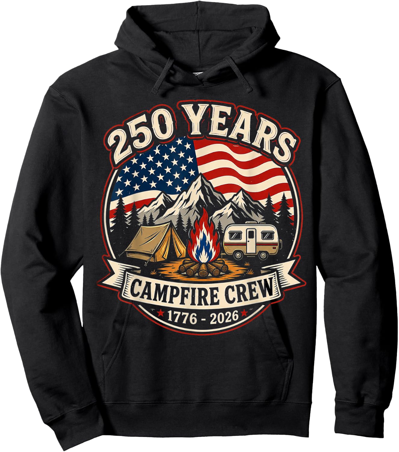 250 Years Campfire Crew 1776 2026 250th 4th July Camping Hoodie - Hoodie | Black