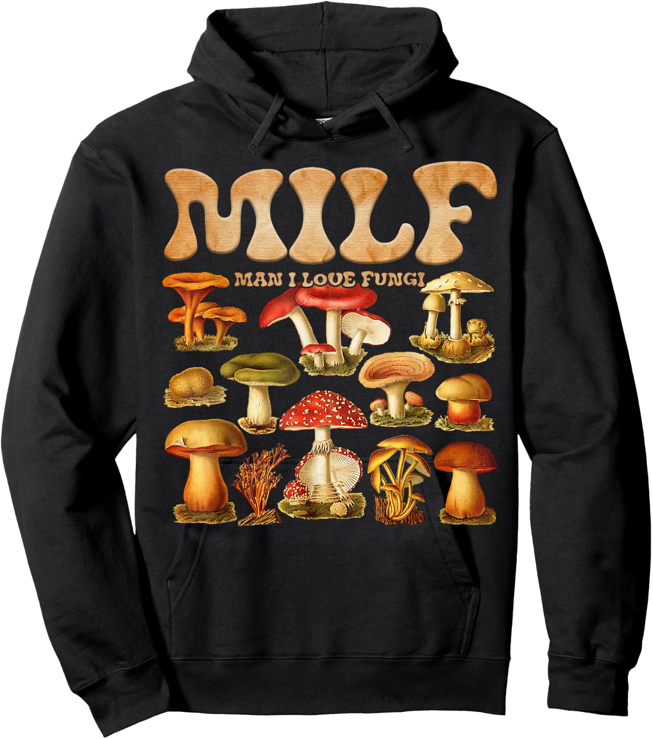MILF Man I Love Fungi Mushroom Lover Hoodie - Hoodie | Black