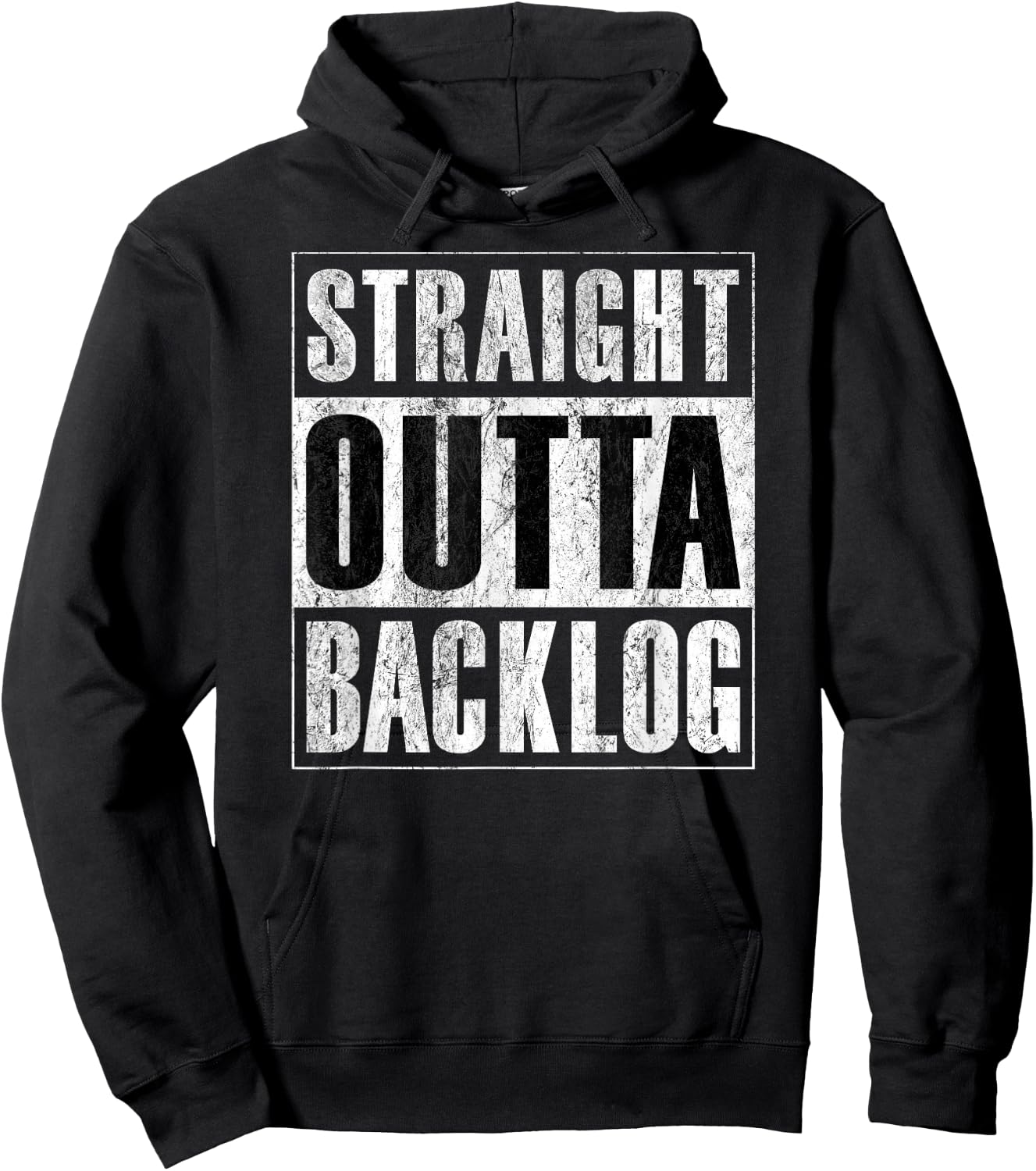 Straight Outta Backlog - Agile Scrum Funny Distressed Shirt Hoodie - Hoodie | Black