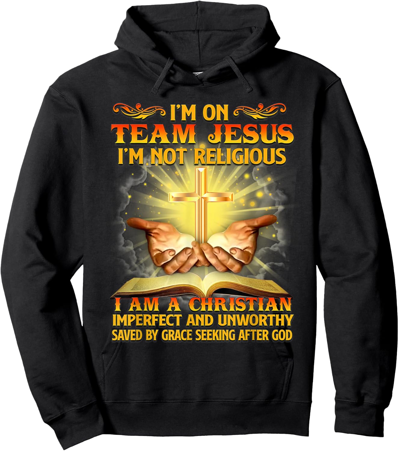 I’m On Team Jesus I’m Not Religious I’m Christian Imperfect Hoodie - Hoodie | Black