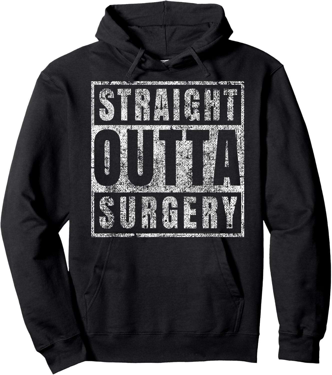 Get Well Soon Gifts Post Surgery Funny Straight Outta Shirt Hoodie - Hoodie | Black