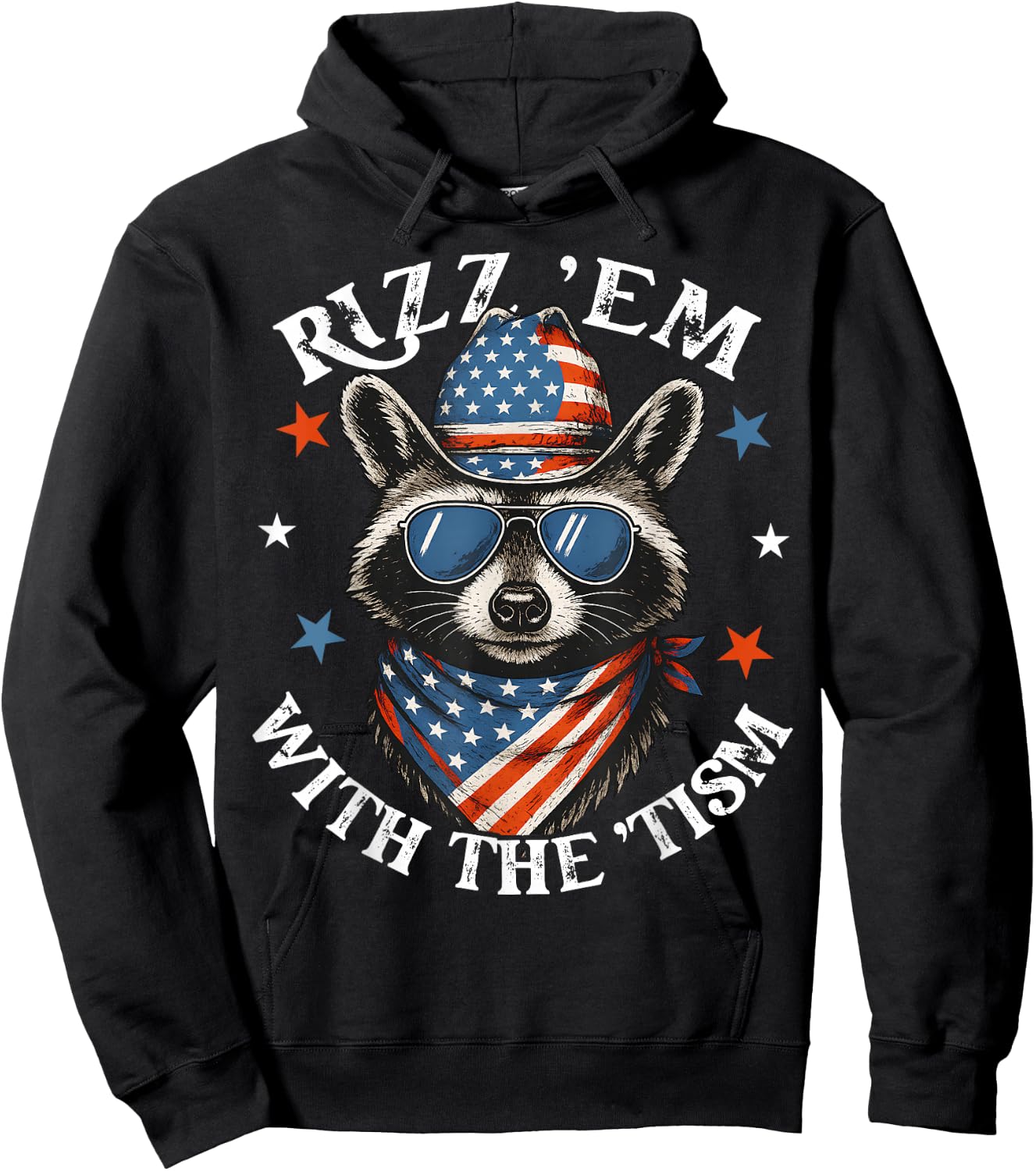 Rizz Em With The Tism Patriotic Raccoon Meme 4th Of July Hoodie - Hoodie | Black