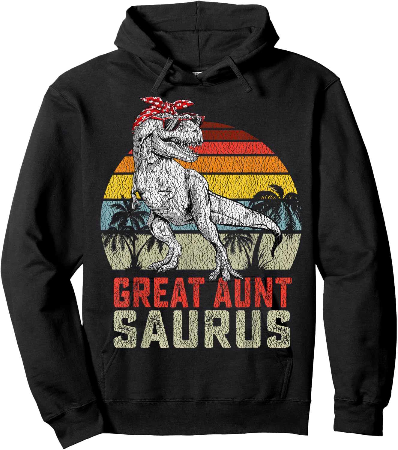 Great auntsaurus T Rex Dinosaur Great aunt Saurus Family Hoodie - Hoodie | Black