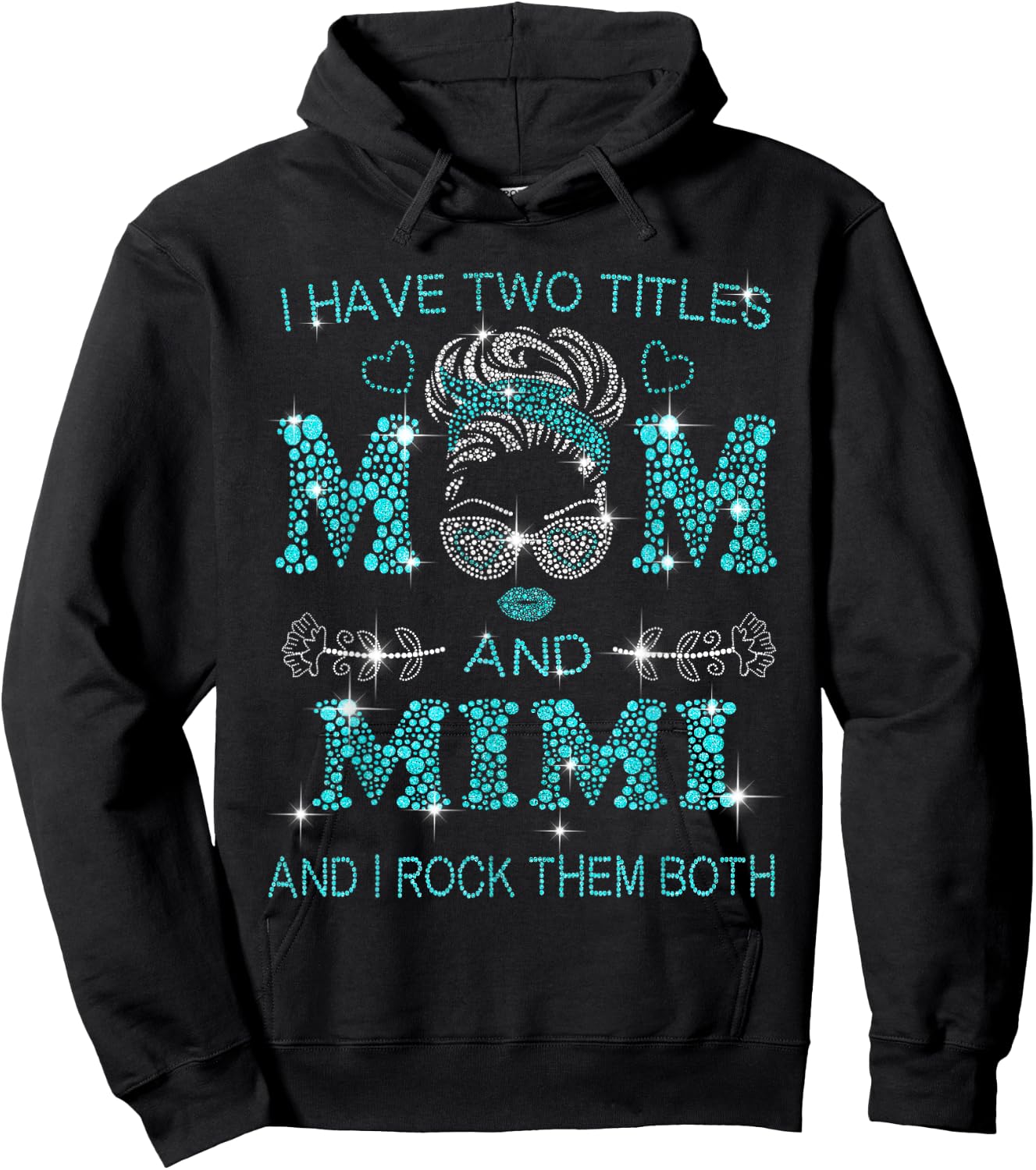 I have two titles Mom and Mimi & I rock them both, Love Mom Hoodie - Hoodie | Black