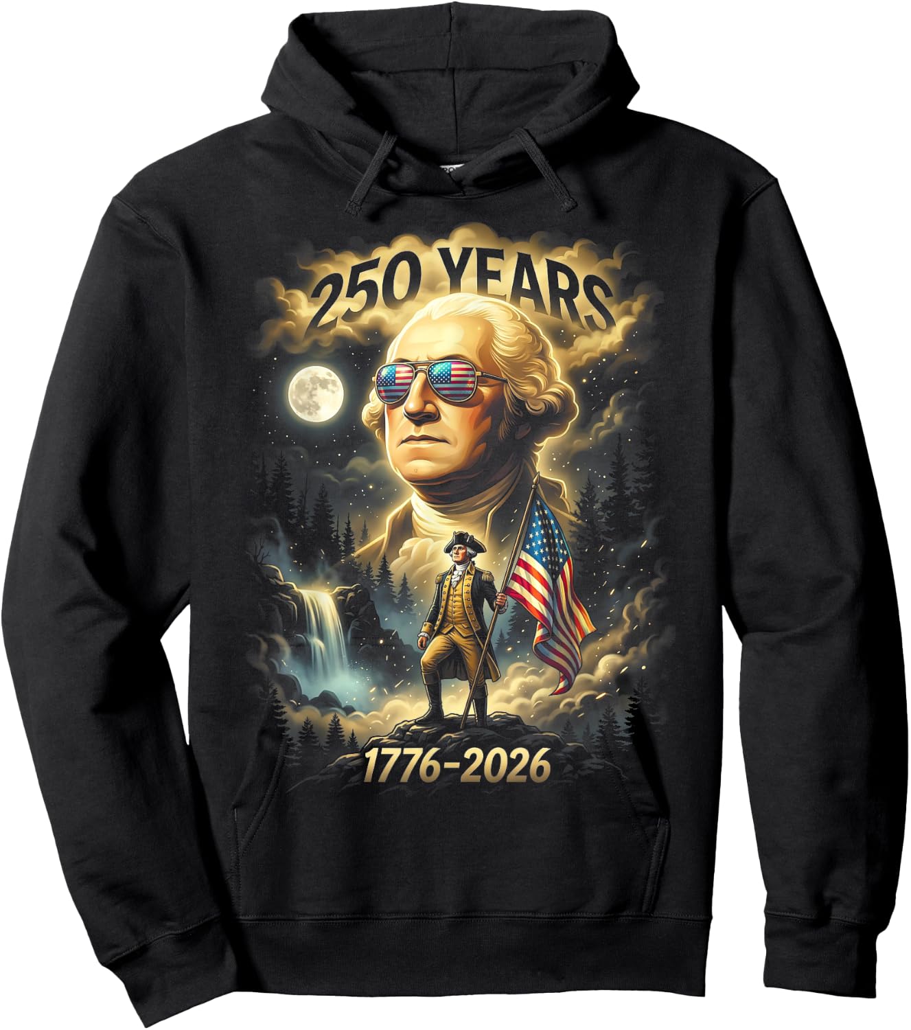 250 Years George Washington Howling Moon American Flag Hoodie - Hoodie | Black
