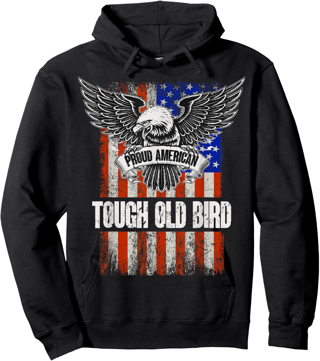 Patriotic American Flag And Eagle - Tough Old Bird Hoodie - Hoodie | Black