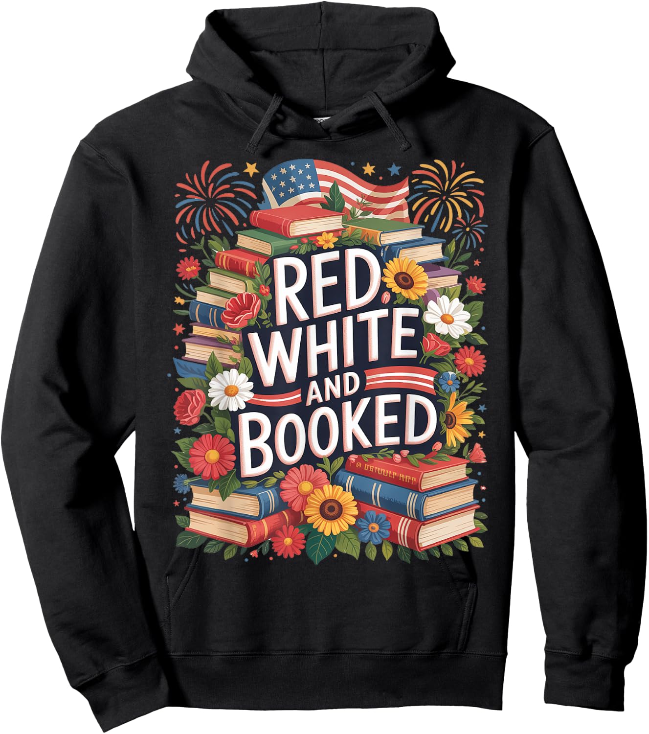 Retro Floral Red White & Booked Library Reading 4th Of July Hoodie - Hoodie | Black