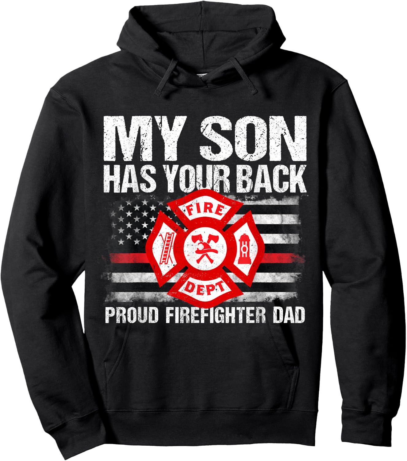 My Son Has Your Back Firefighter Family Thin Red Line Gift Hoodie - Hoodie | Black