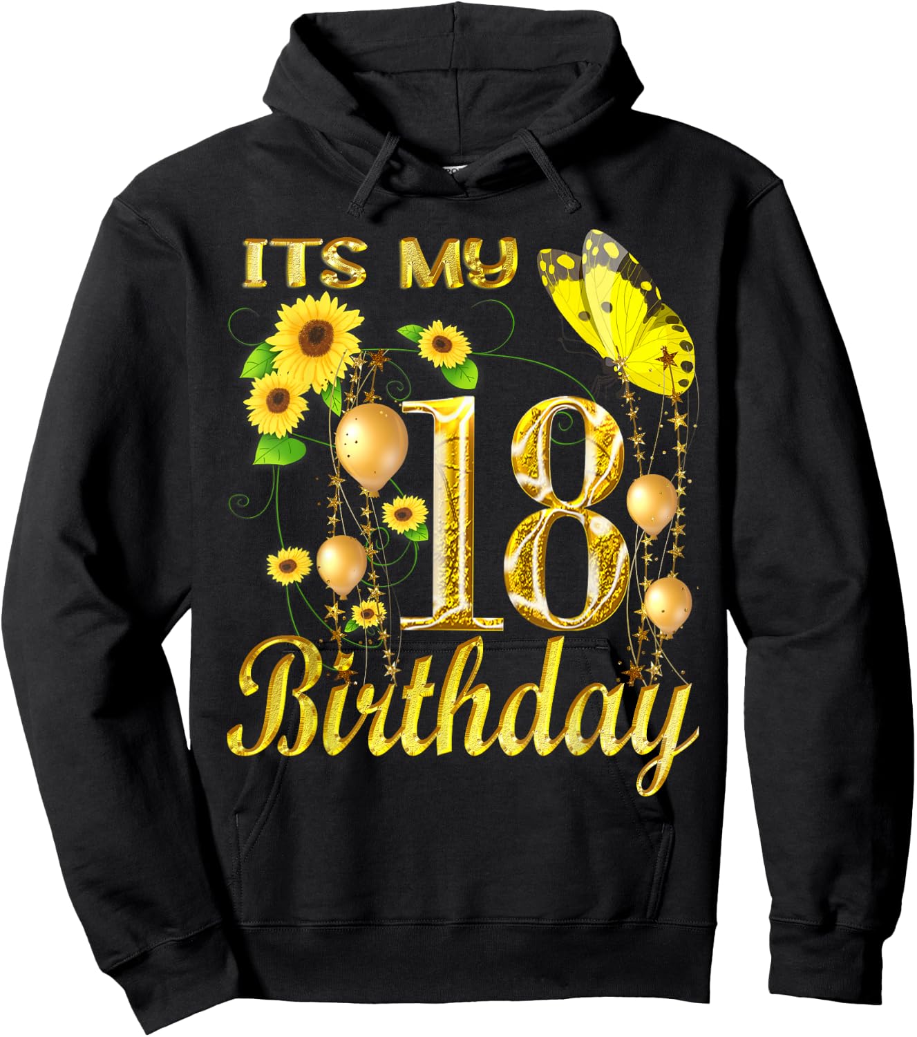 Its My 18th Birthday 18 Year Old Girl Sunflower Butterfly Hoodie - Hoodie | Black