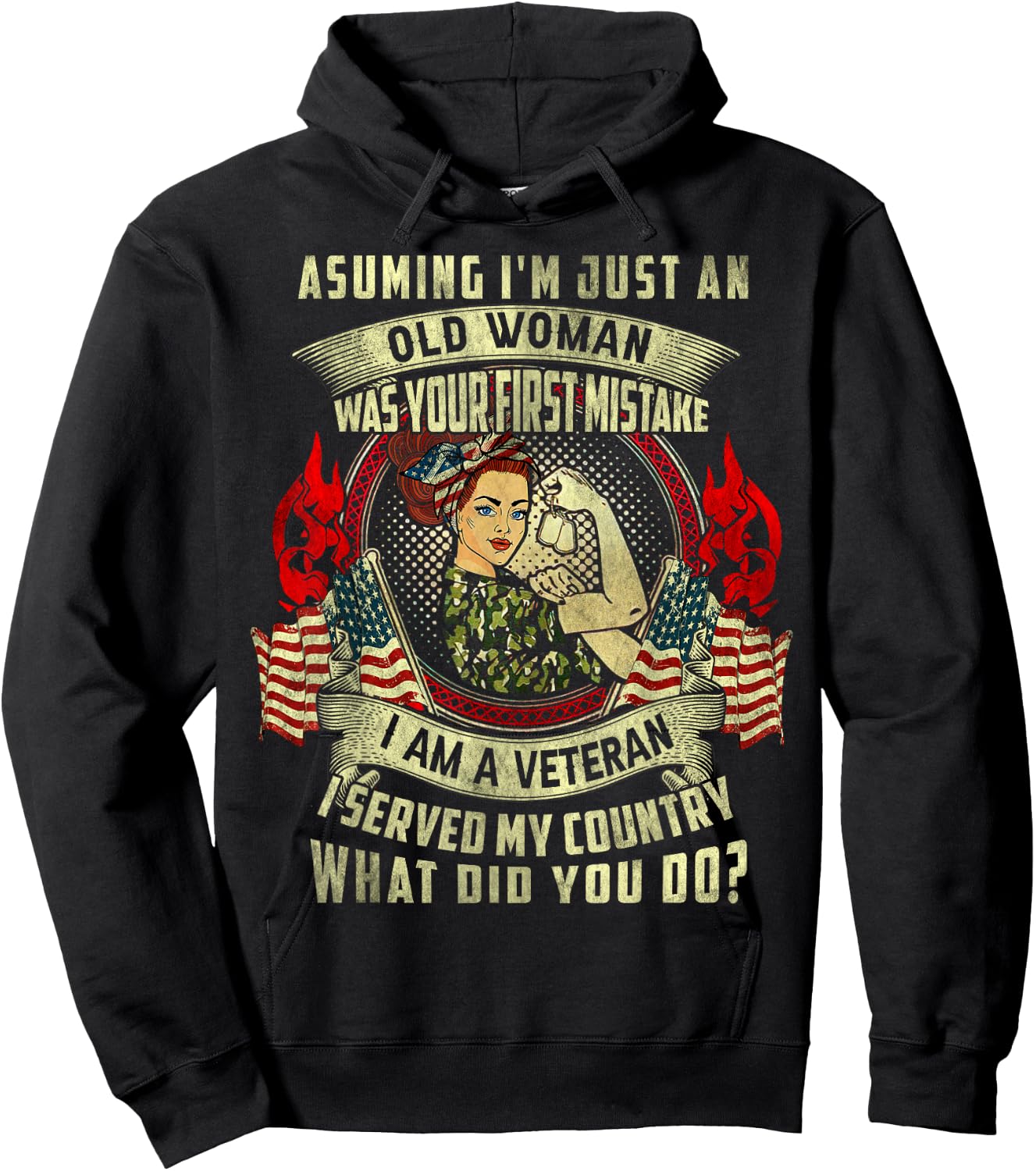 Assuming I'm Just An Old Woman Veteran Woman Quote Vintage Hoodie - Hoodie | Black