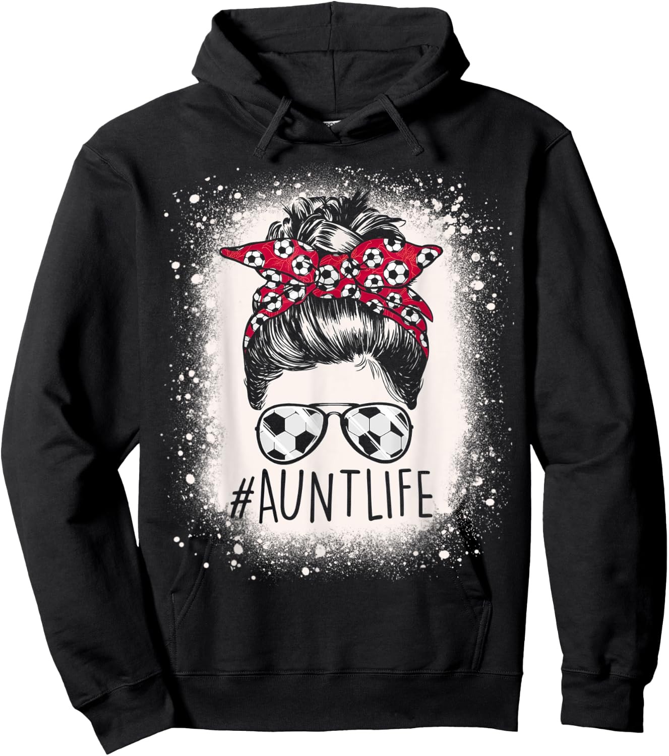 Aunt Life Soccer Messy Bun Bleached Auties Girl Mother's Day Hoodie - Hoodie | Black