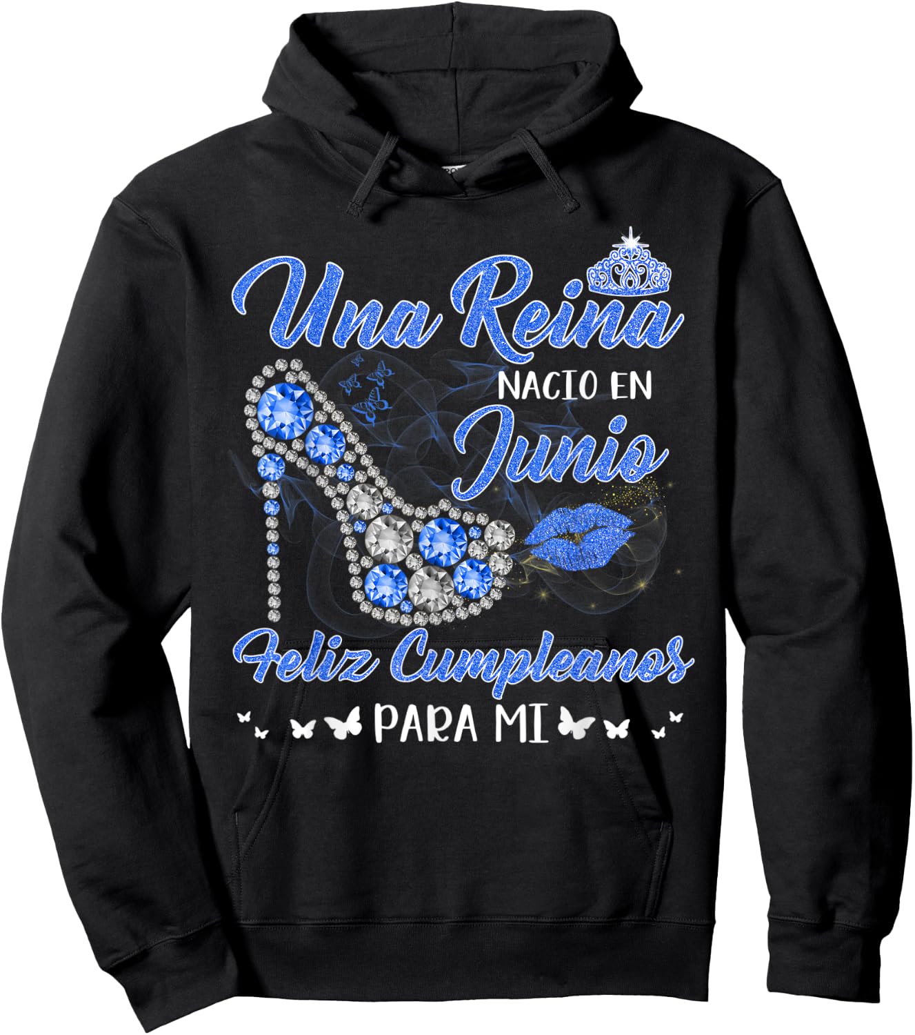 Una Reina Nacio En Junio Cumpleanos Camisa Blue June Queen Hoodie - Hoodie | Black