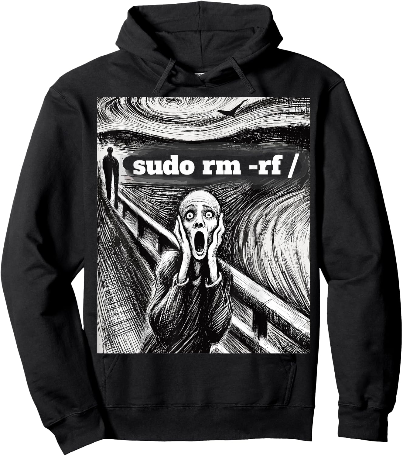 Sudo RM -RF Scream Tech Art Parody IT Tech Linux Sysadmin Hoodie - Hoodie | Black