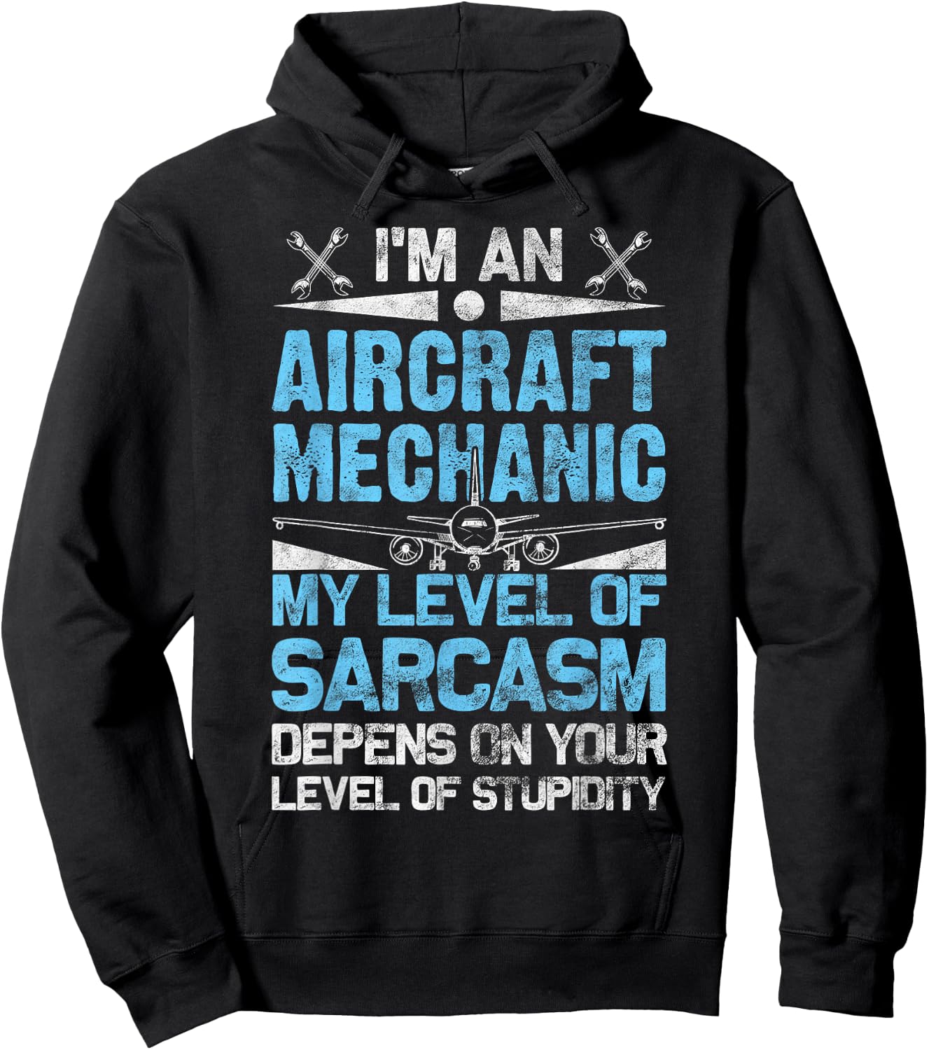 Aircraft Mechanic Sarcasm Statement Aviation Gift Hoodie - Hoodie | Black