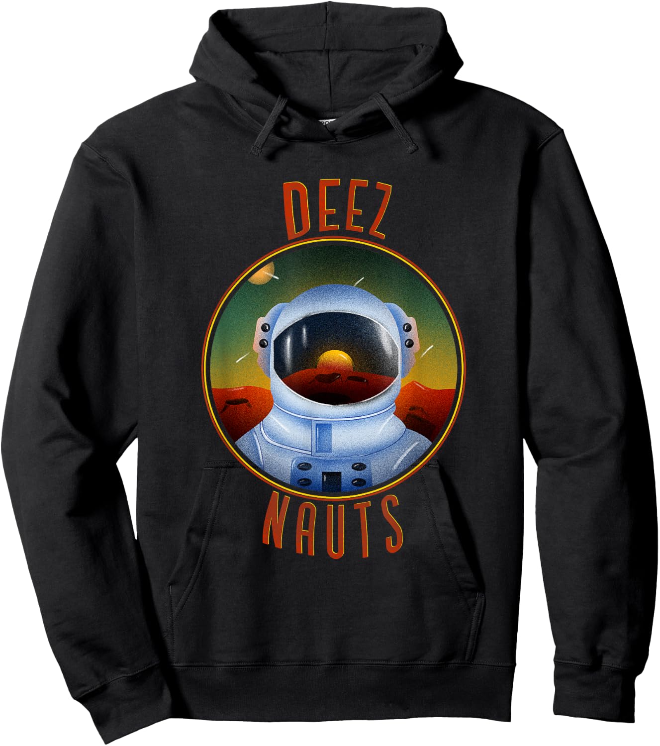 Deez Nauts Astronaut in Outer Space Funny Joke Adult Humor Hoodie - Hoodie | Black