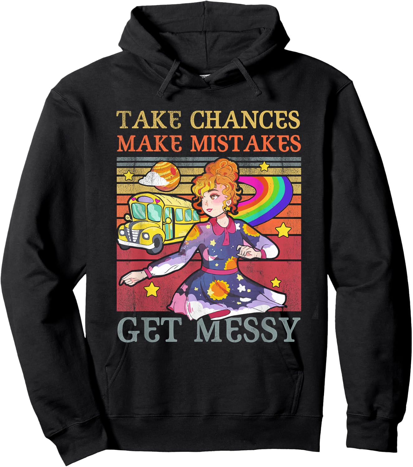 Take Chances Make Mistakes Get Messy Vintage Hoodie - Hoodie | Black
