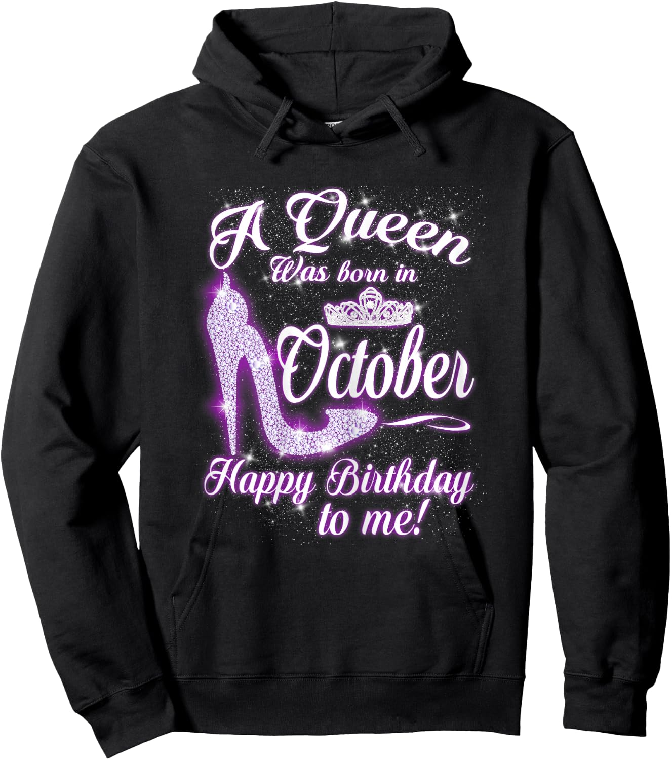 A Queen was Born in October Happy Birthday to Me Hoodie - Hoodie | Black