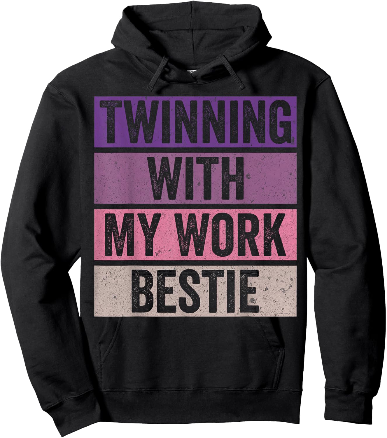 Twinning With My Work Bestie Spirit Week Best Friend Twin Hoodie - Hoodie | Black