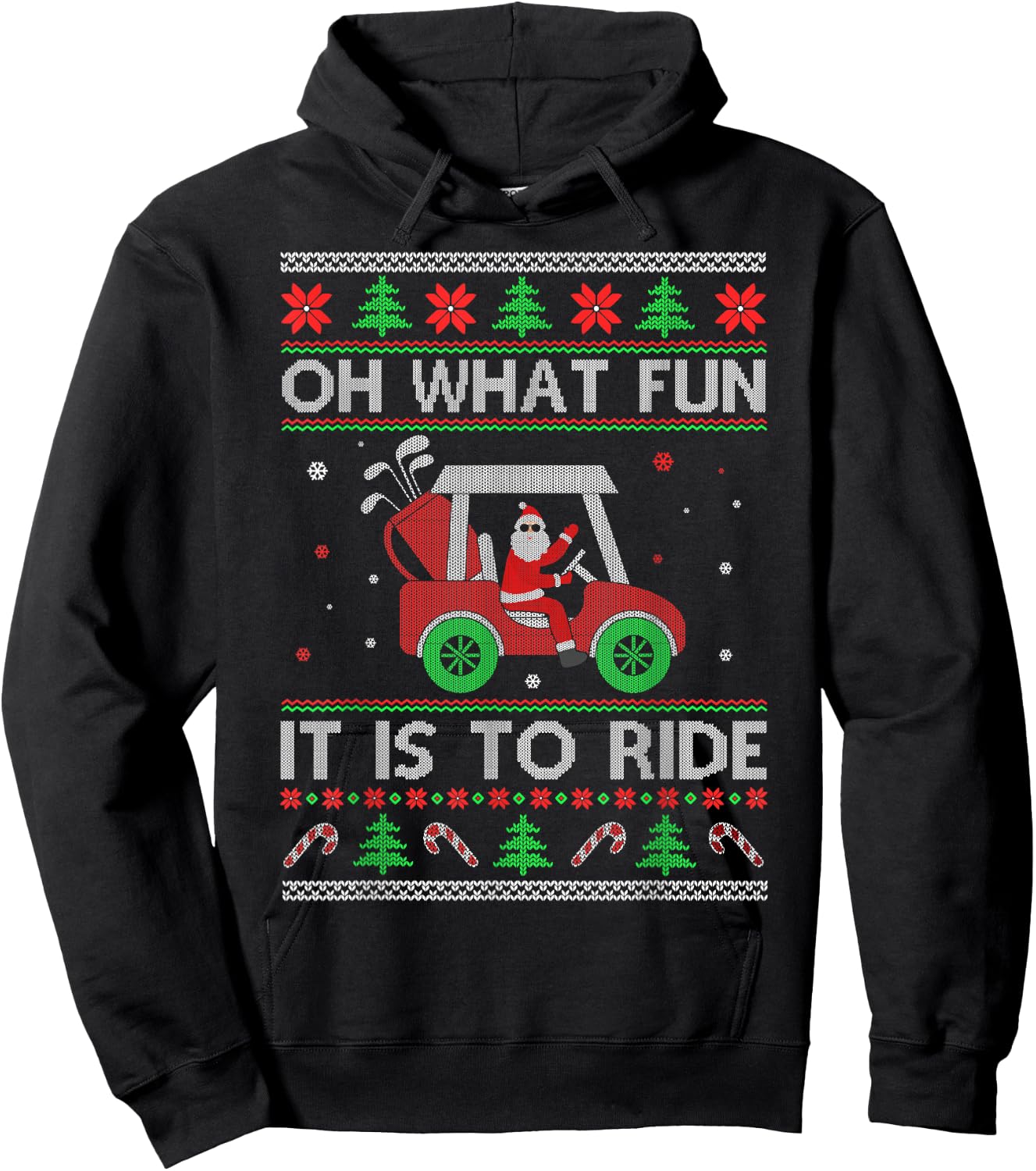 Oh What Fun It Is to Ride Golf Car Ugly Sweater Christmas Hoodie - Hoodie | Black