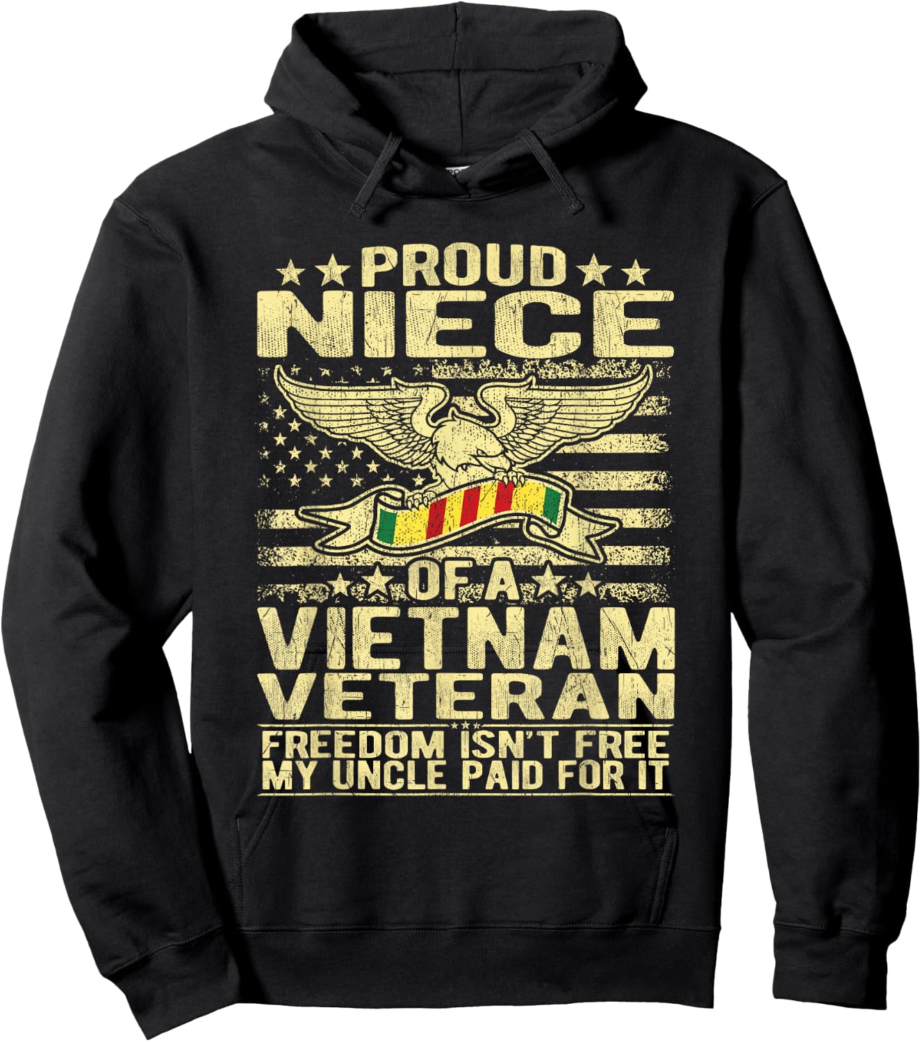 Freedom Isn't Free - Proud Niece Of A Vietnam Veteran Gift Hoodie - Hoodie | Black
