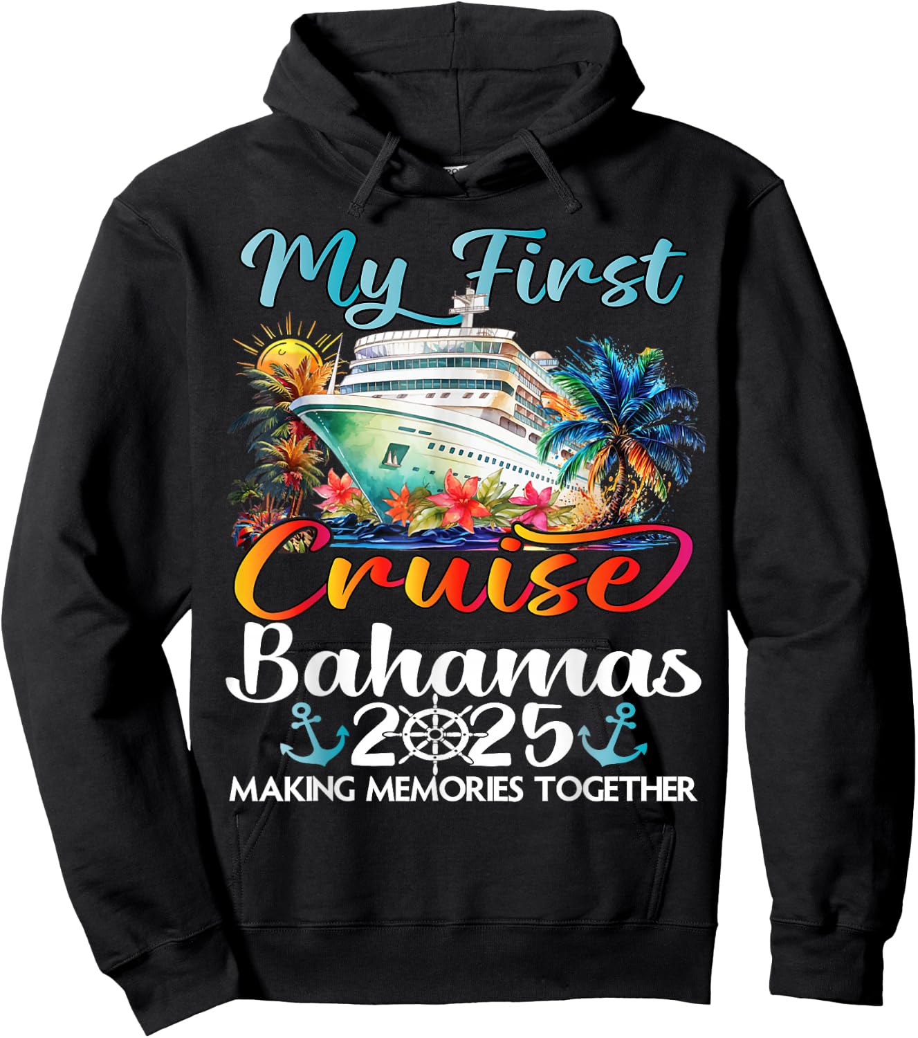 My First Cruise Bahamas 2025 Cute First Time Cruise Vacation Hoodie - Hoodie | Black